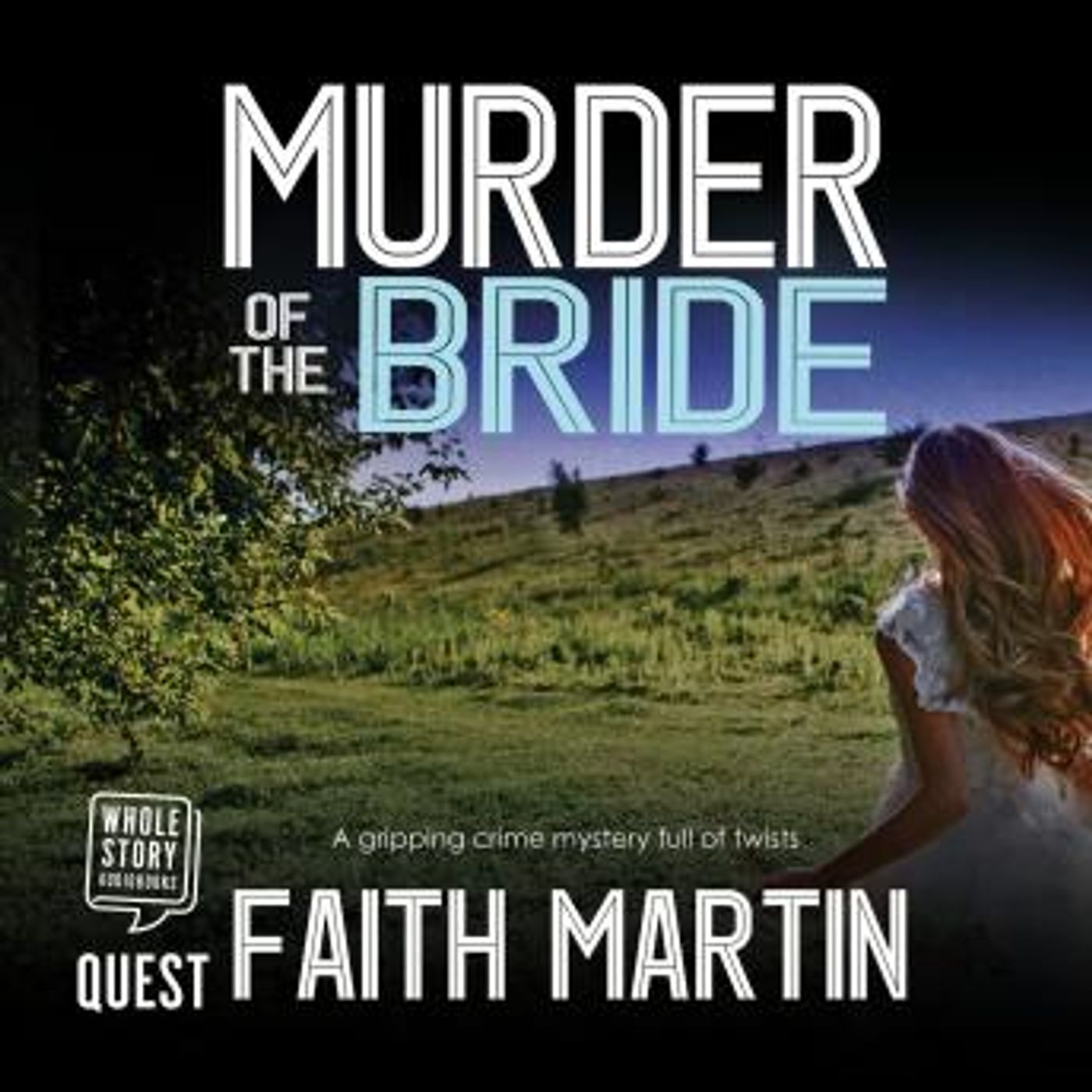 Murder of the Bride by Faith Martin episode artwork