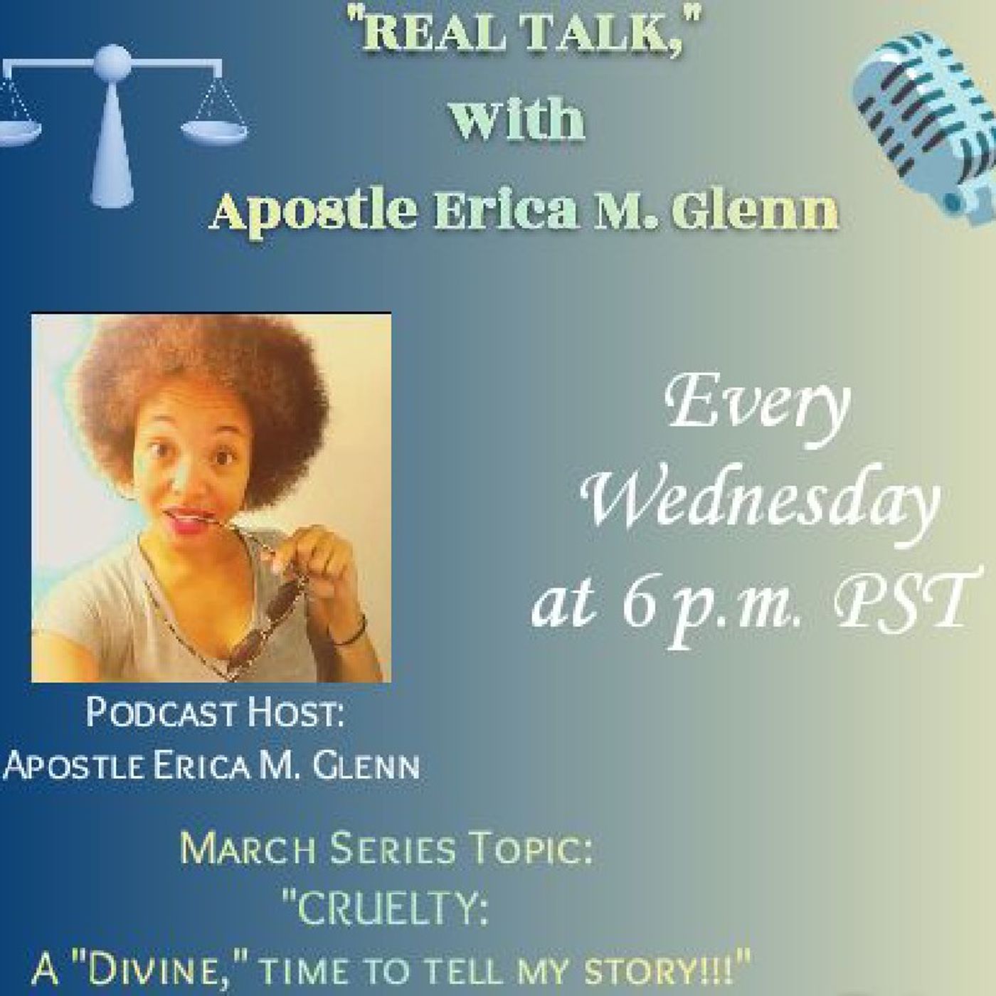 Real talk with Apostle Erica M. Glenn