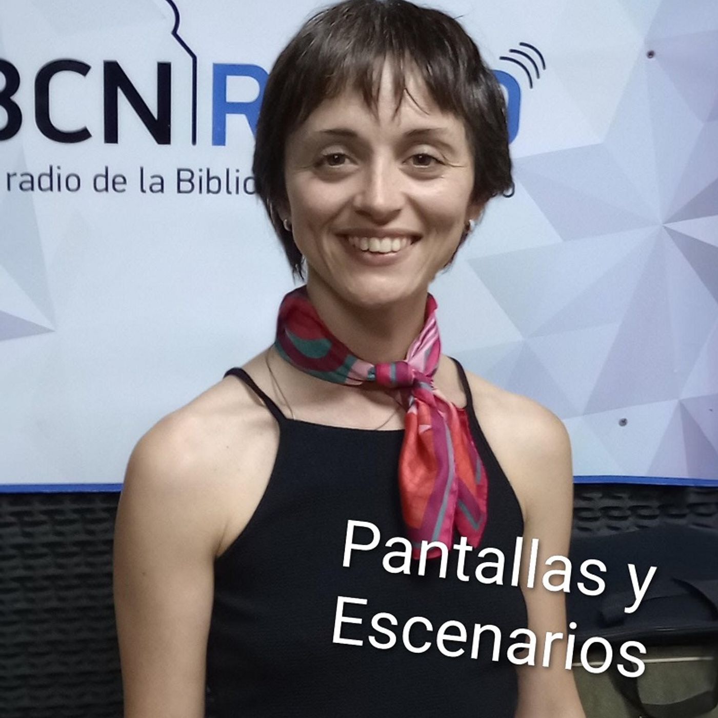 Pantallas y Escenarios - Lola Penélope con teatro - Argentores con el audiovisual - BCN Radio episode artwork