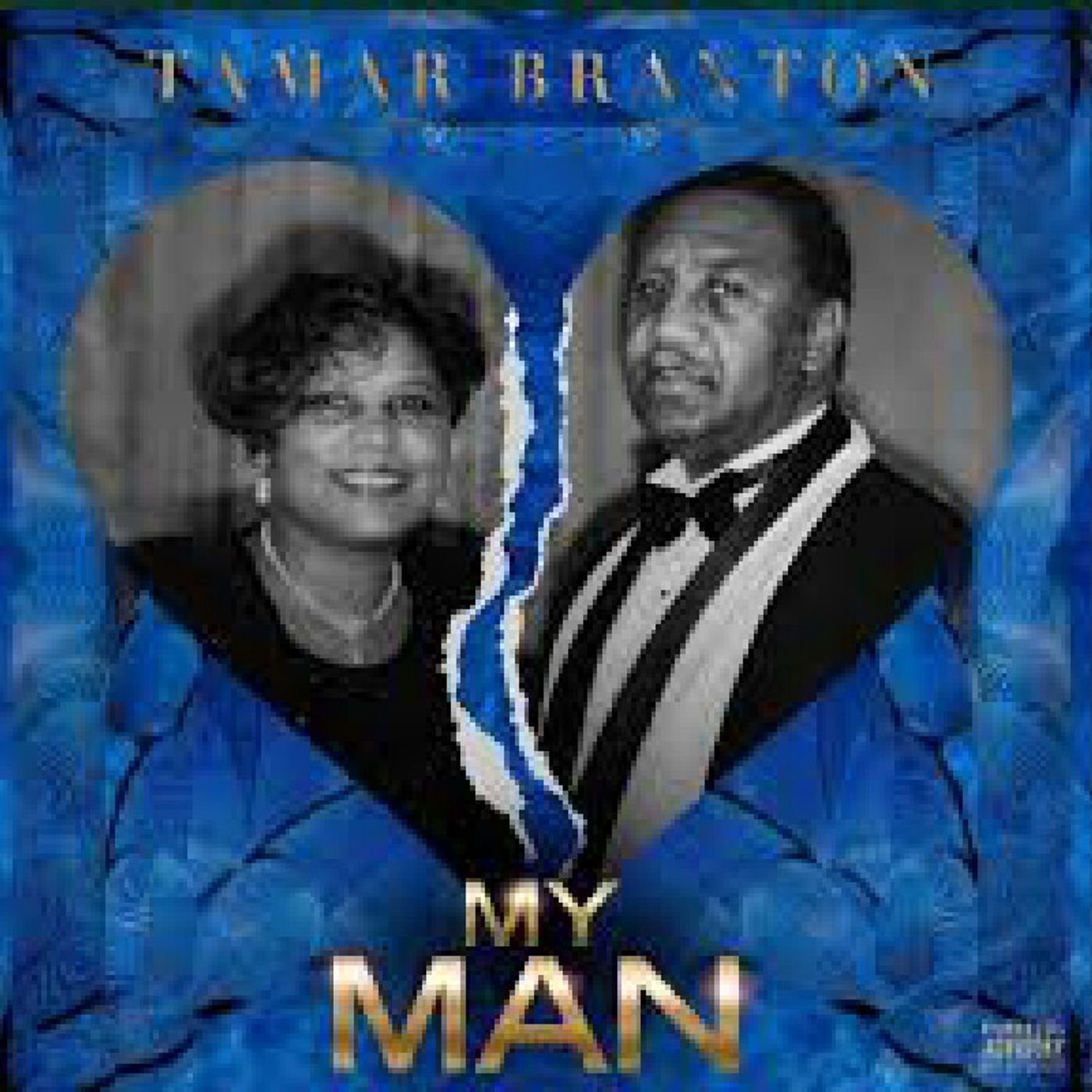 Tamar Braxton New song My Man episode artwork