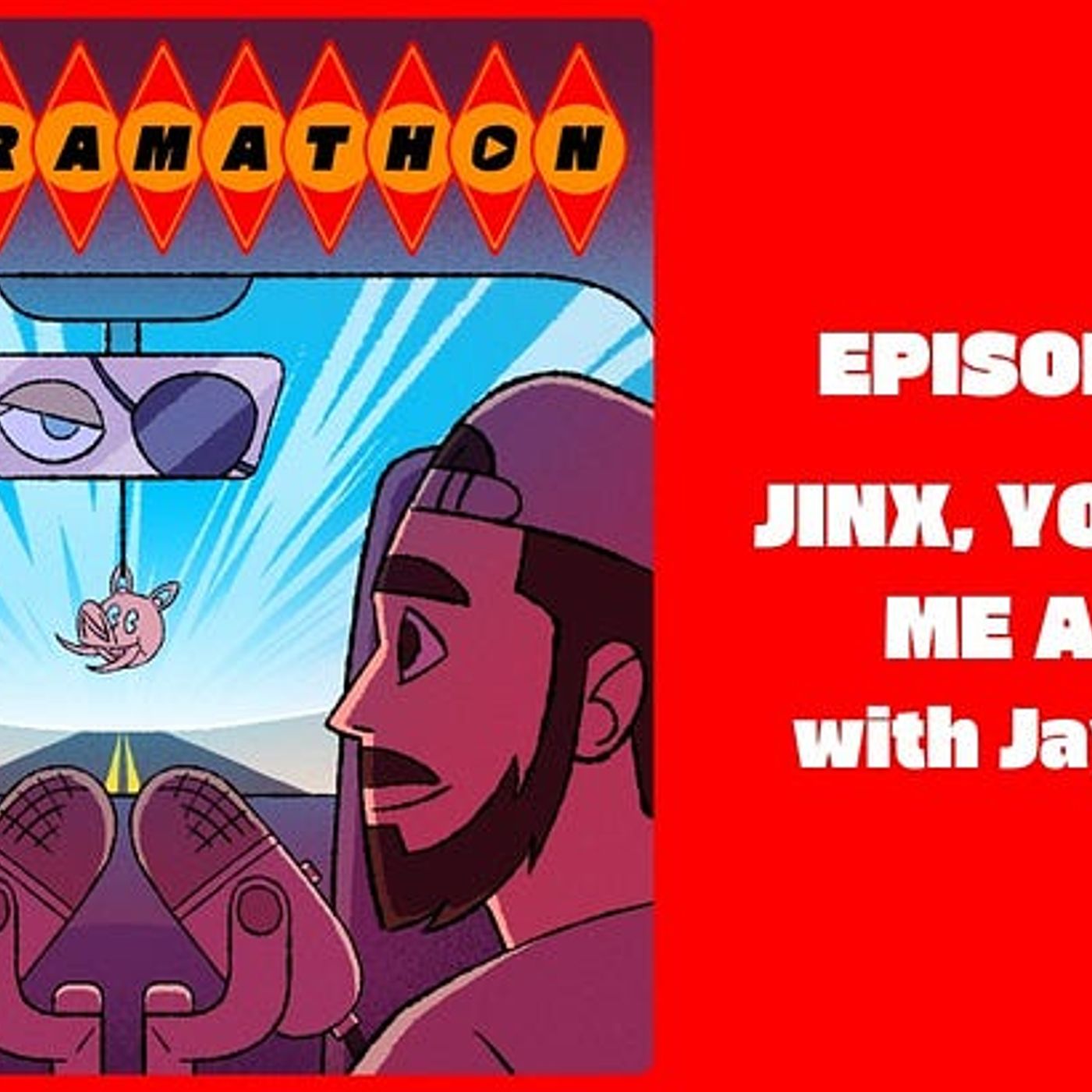 Episode 60: Jinx, You Owe Me a Jay with Jay Light episode artwork