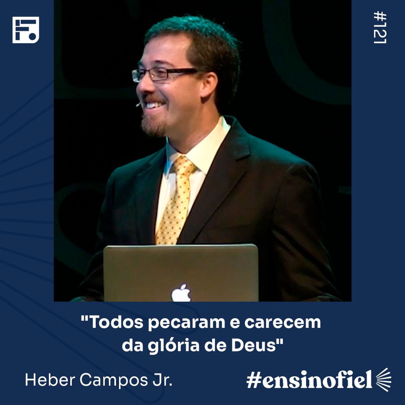 O encanto do conhecimento de Deus (exposição em Salmos 139) - Heber Campos Jr (#EnsinoFiel Ep.121) episode artwork