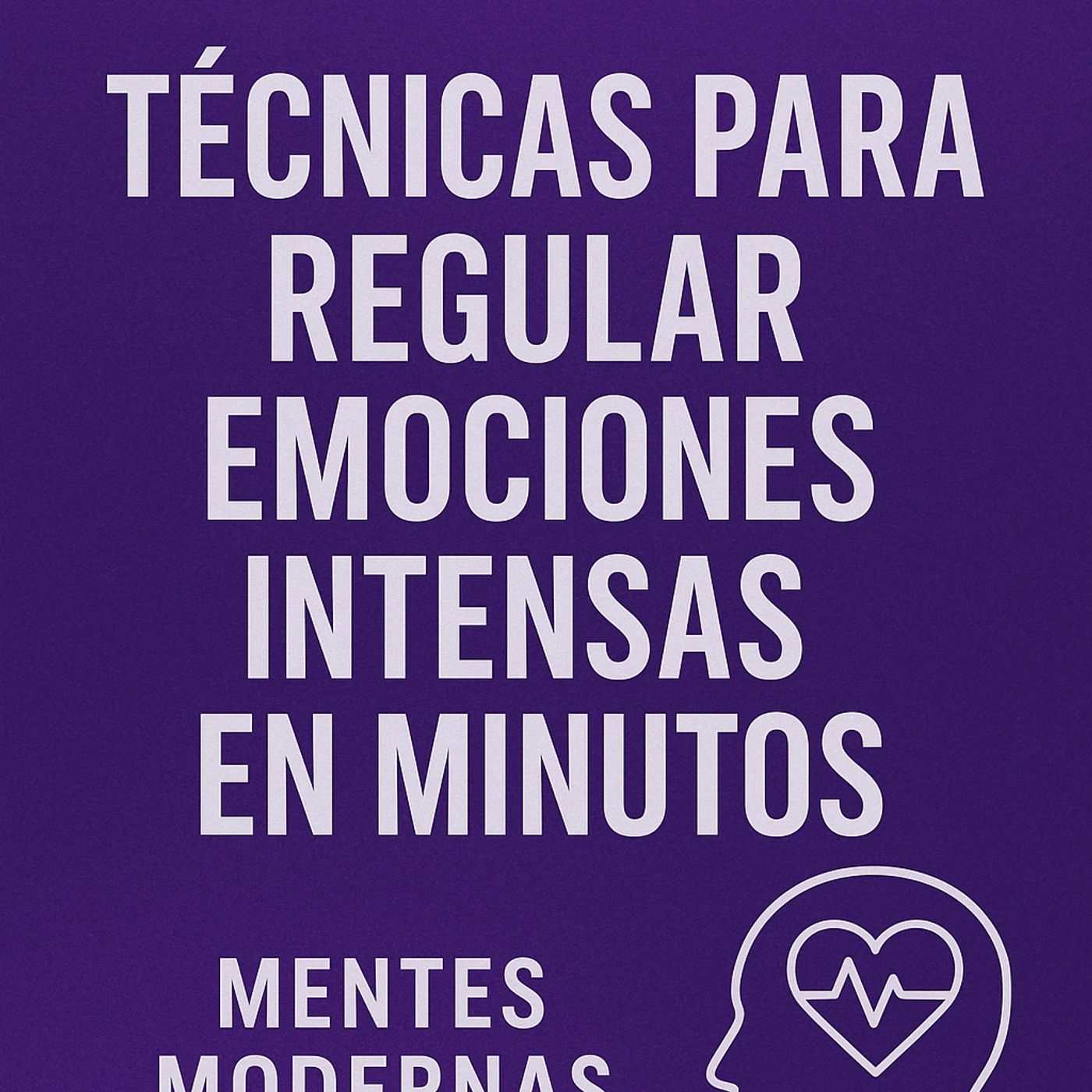 Despertando tu mente moderna