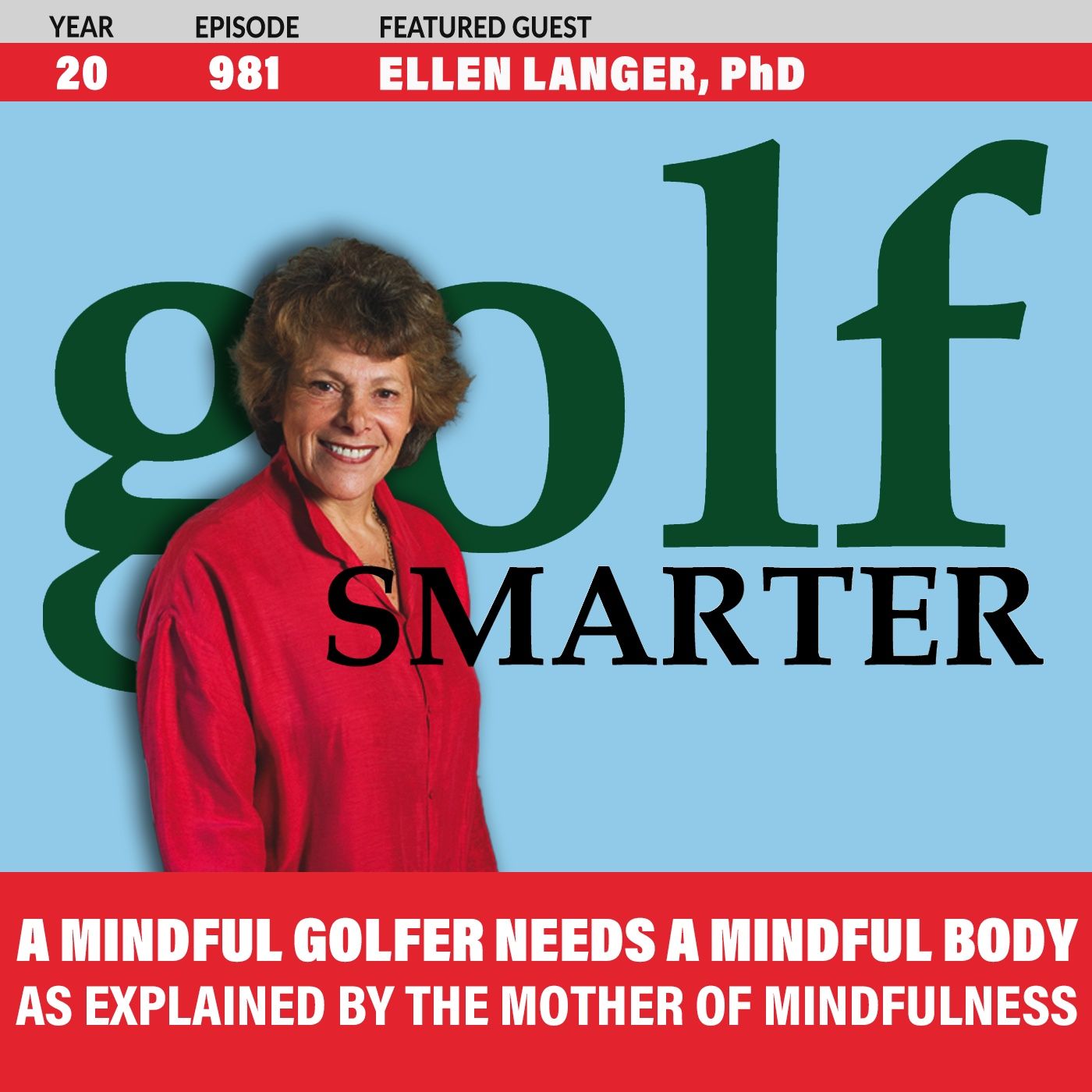 A Mindful Golfer Needs A Mindful Body As Explained by The Mother of Mindfulness