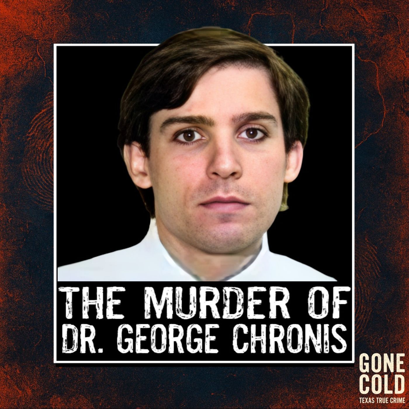 The Murder of Dr. George Chronis