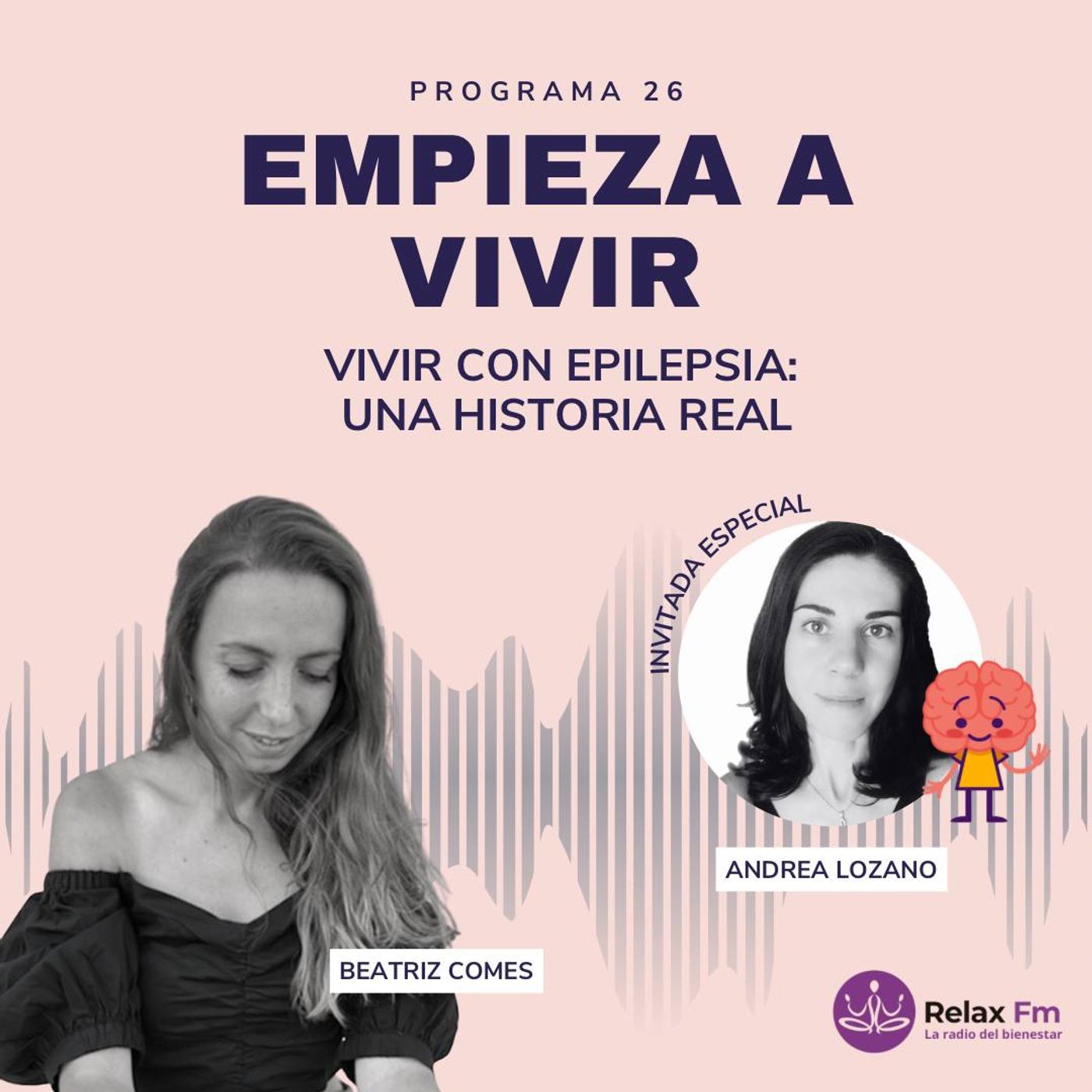 Vivir con Epilepsia, una historia real