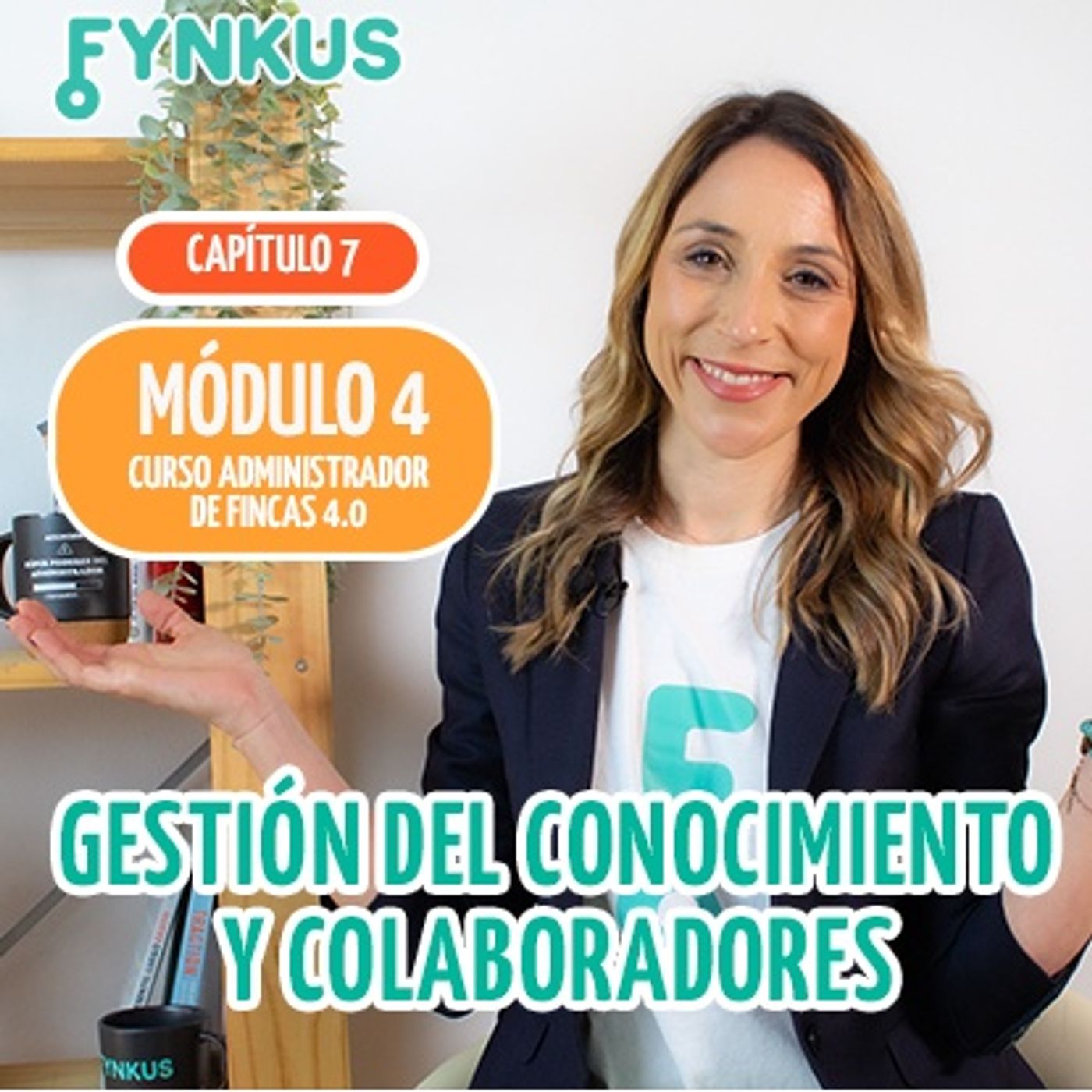 GESTIÓN del CONOCIMIENTO y COLABORADORES del DESPACHO | Crear equipos de alto rendimiento 7 episode artwork