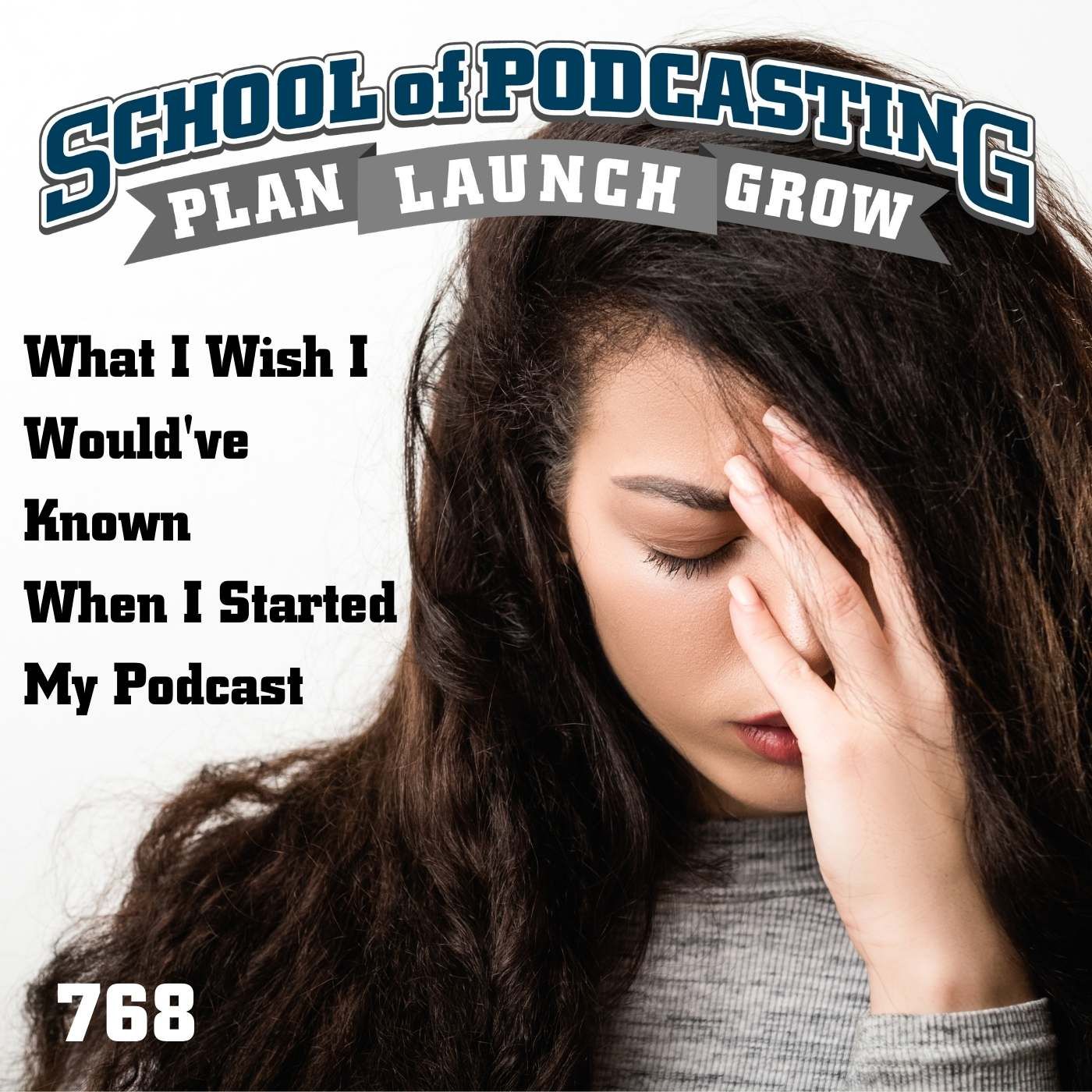 The School of Podcasting