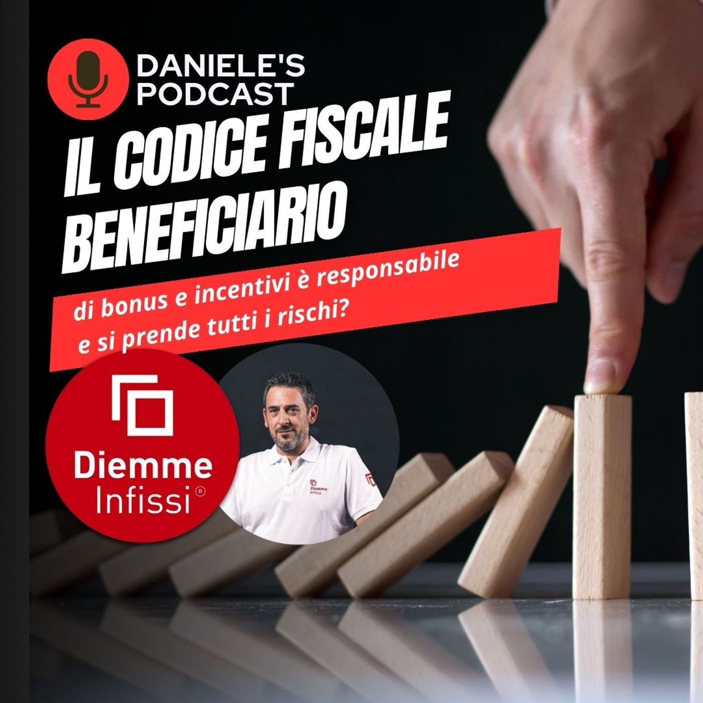 Scegliere Infissi è il Podcast di Daniele Cagnoni - SerramenTecnico - Tutorial Infissi e serramenti