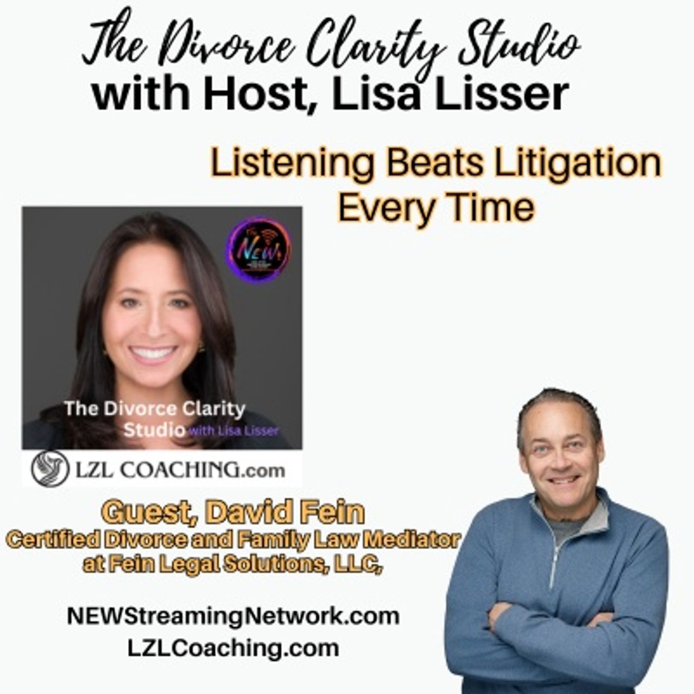 Listening Beats Litigation Every Time Guest David Fein episode artwork