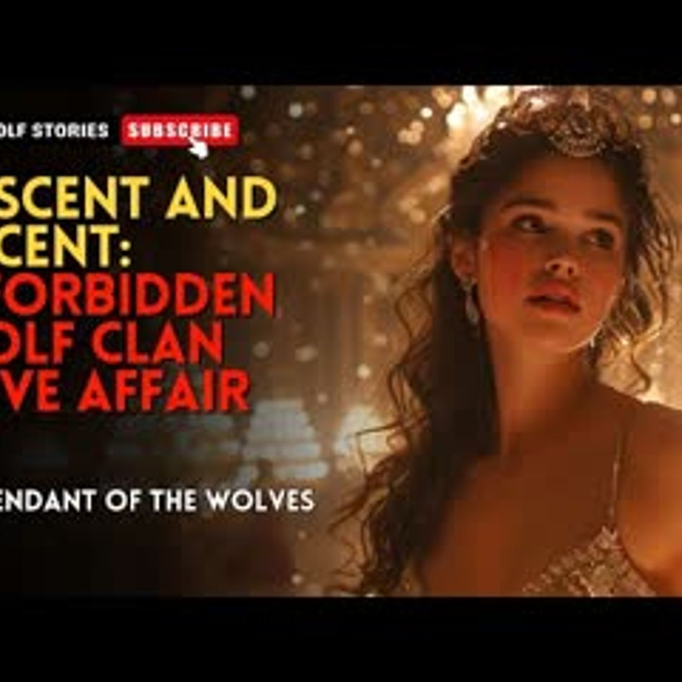 Descent and AscentA Forbidden Wolf Clan Love Affair丨Descendant of the Wolves EP2 episode artwork