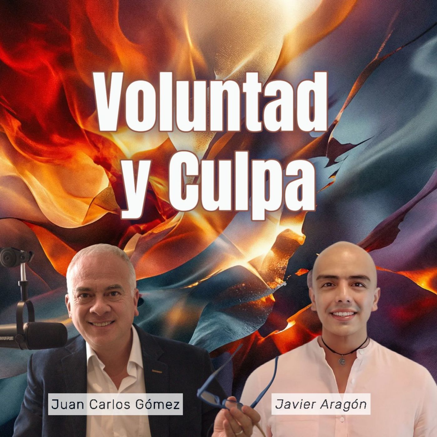 Culpa vs Voluntad: Recupera tu poder episode artwork