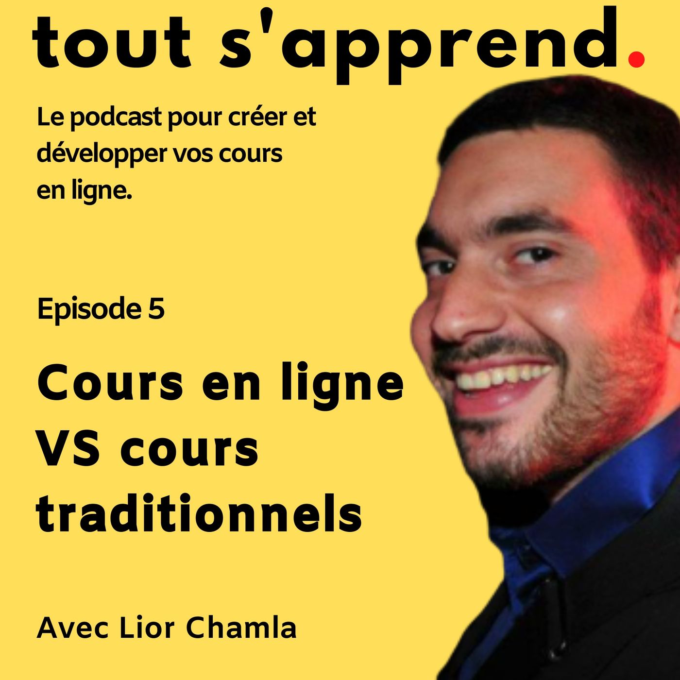 Tout s\'apprend.