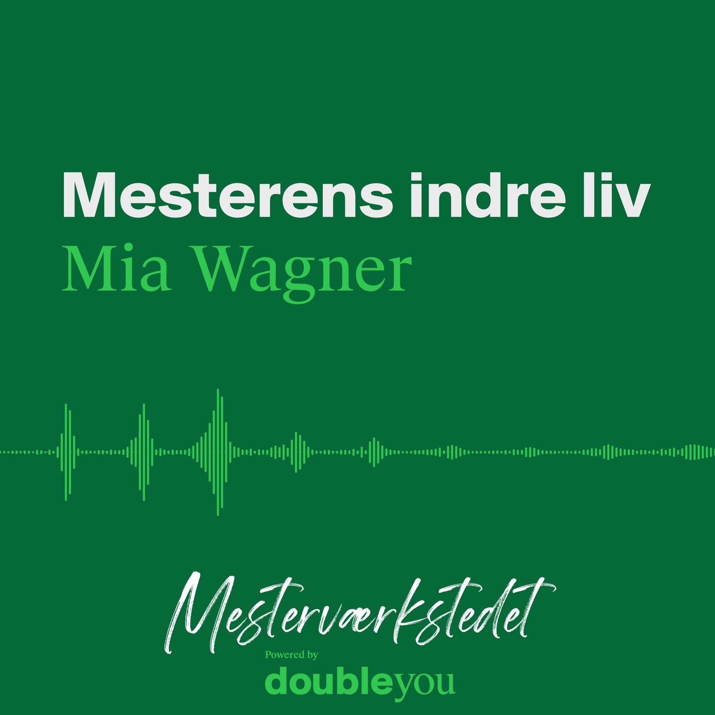 Mesterværkstedet –  Mesterens indre liv