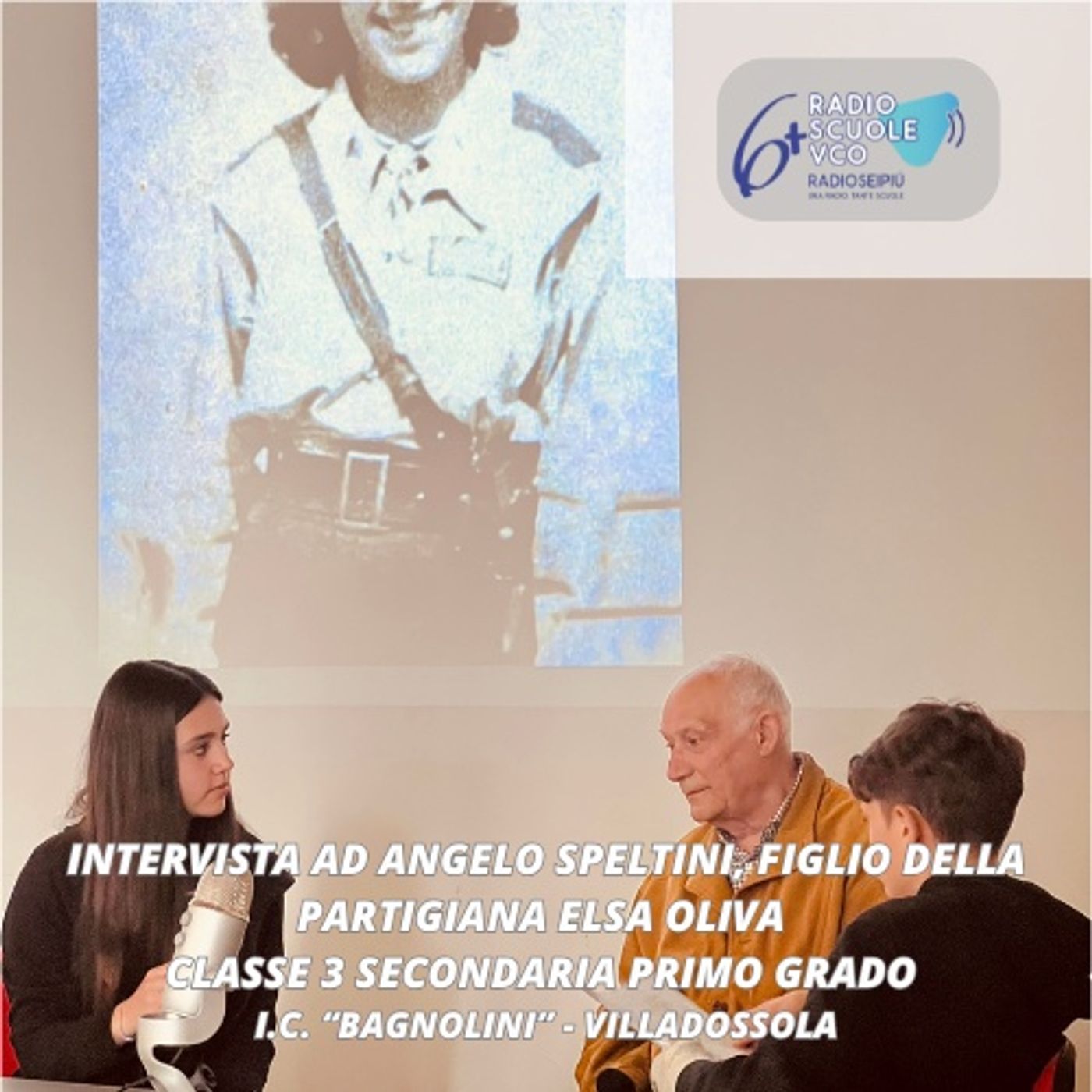 Intervista ad Angelo Speltini, figlio della partigiana Elsa Oliva - IC "Bagnolini" Villadossola episode artwork