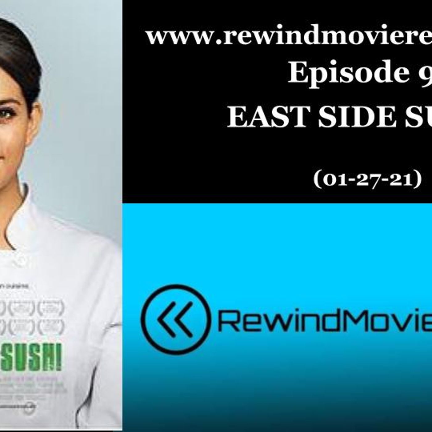 Ep. 9: East Side Sushi (01-28-21) thumbnail
