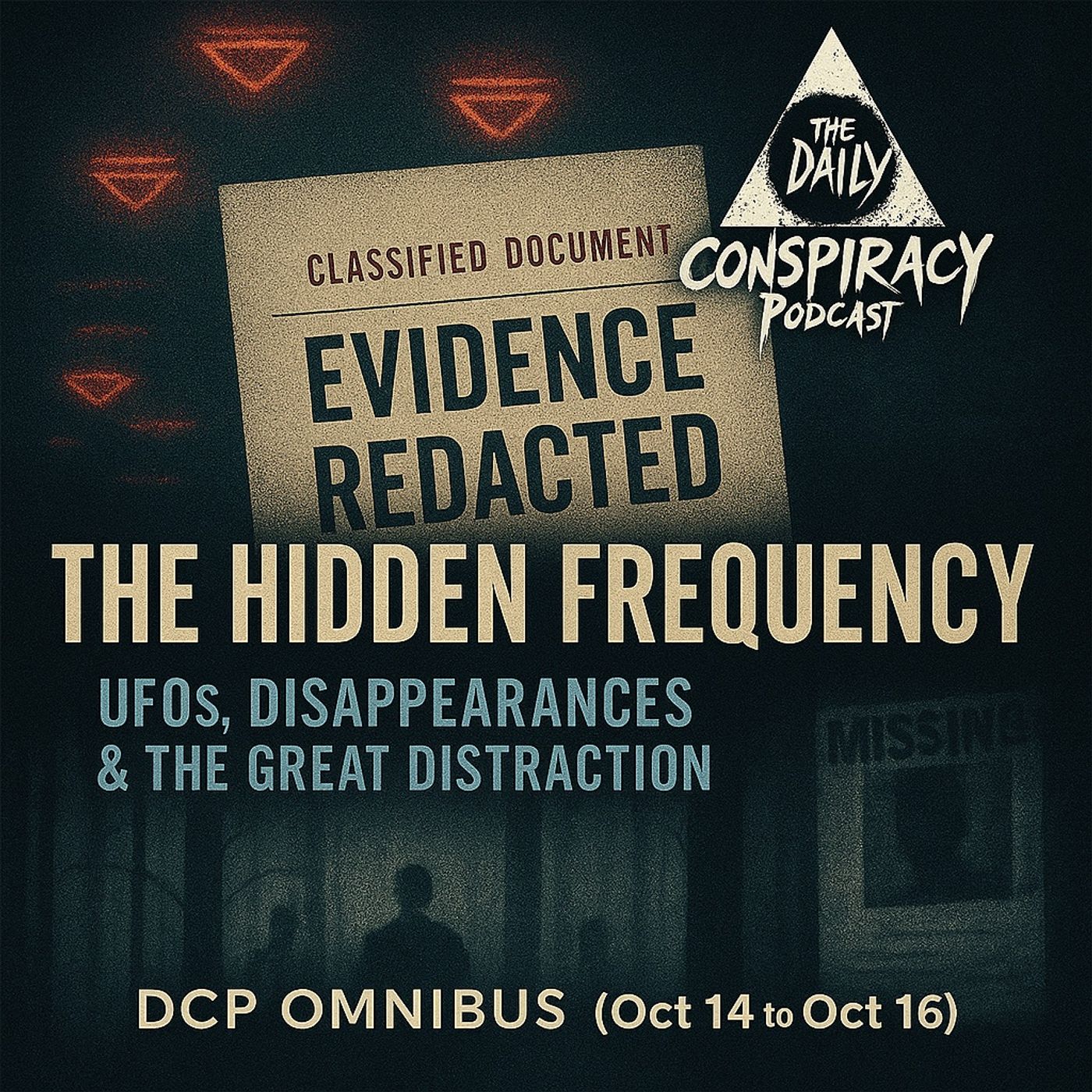 The Signal, the Silence, and the Missing - DCP Omnibus (Oct 14 to Oct 16) episode artwork