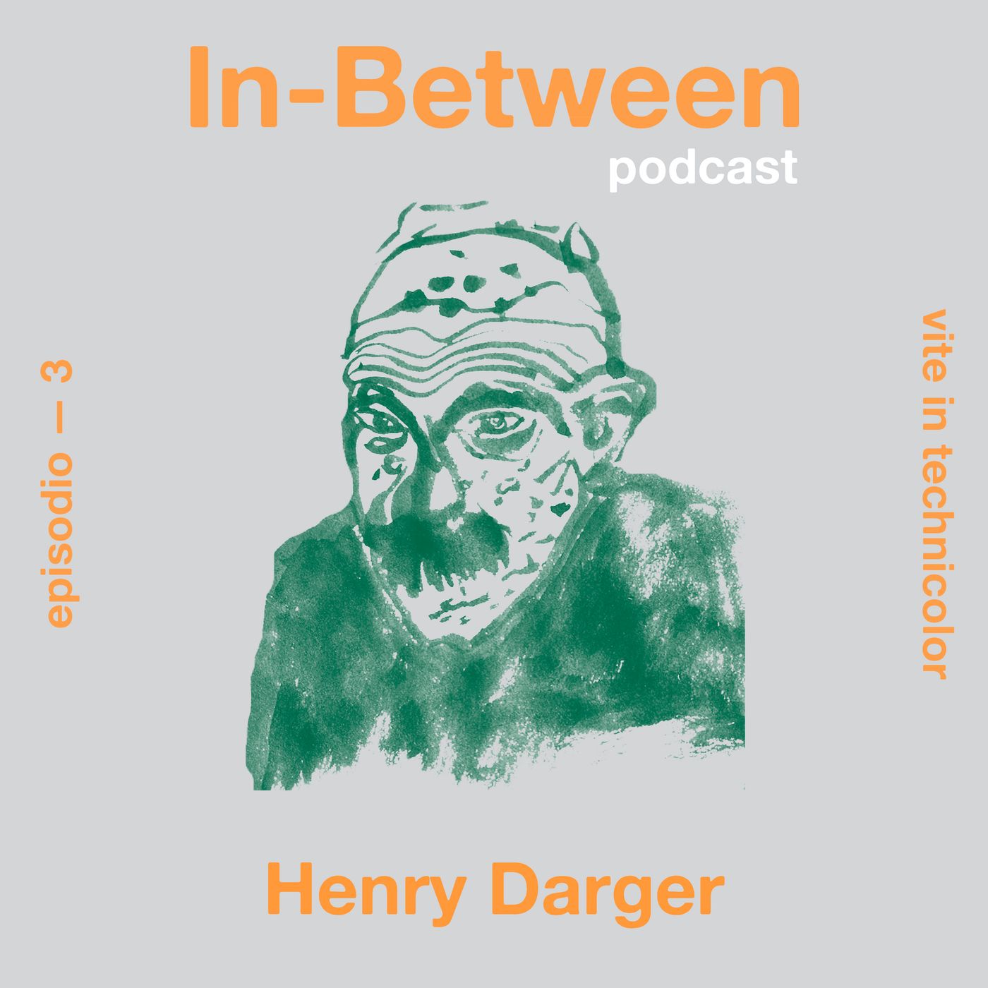 Episodio 3 - Henry Darger episode artwork