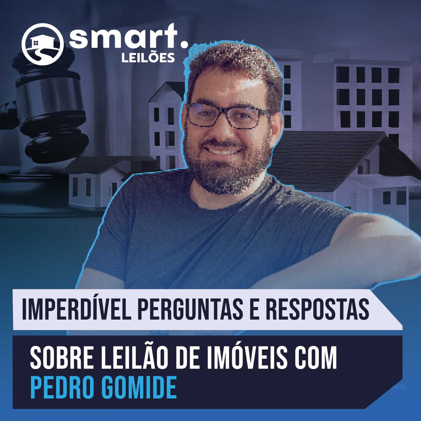 IMPERDÍVEL! Perguntas e respostas sobre LEILÃO DE IMÓVEIS com Pedro Gomide