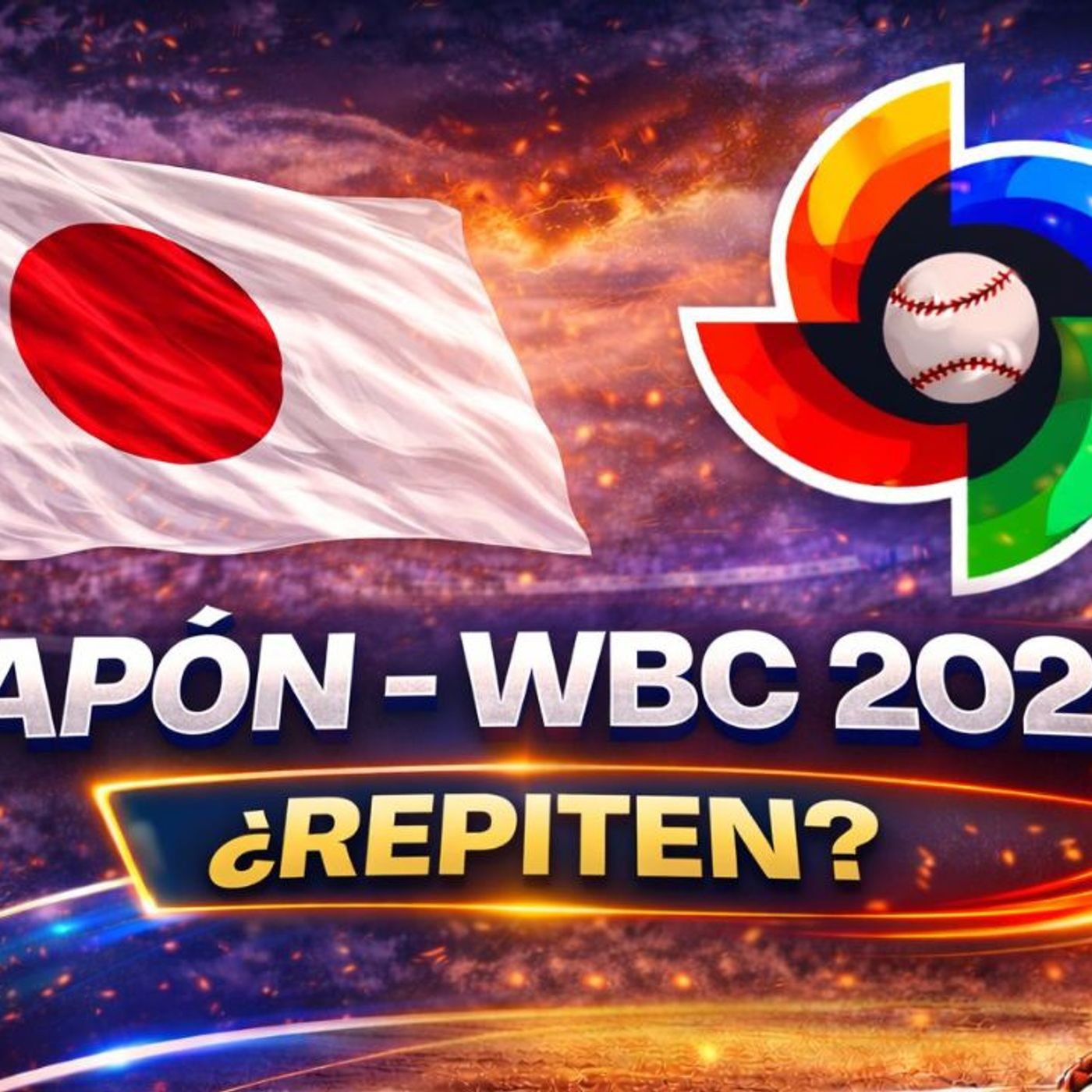 Japón en el WBC 2026 __ _Podrán Repetir el Título del Clásico Mundial_