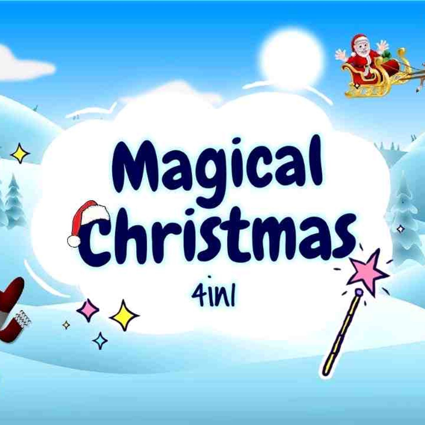 Sleep Meditation for Kids _ MAGICAL CHRISTMAS 4in1 _ Sleep Story for Children episode artwork