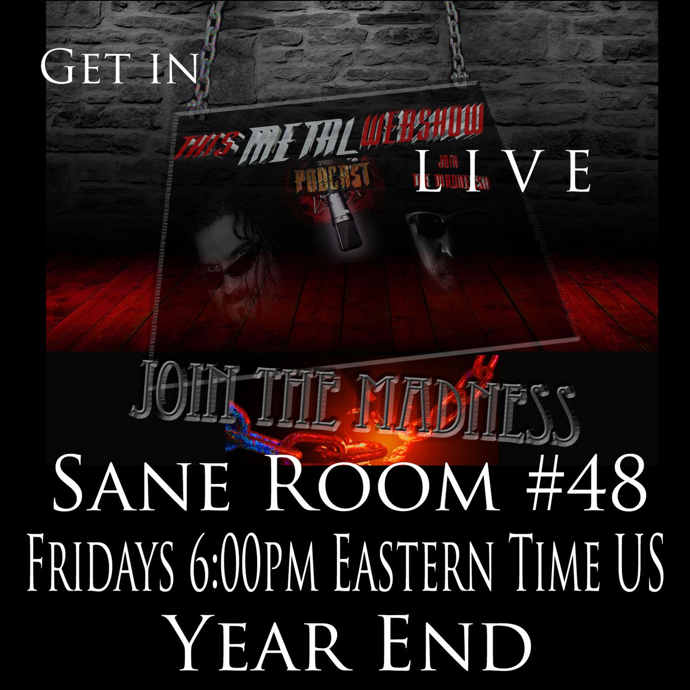 This Metal Webshow Sane Room #48 L I V E episode artwork