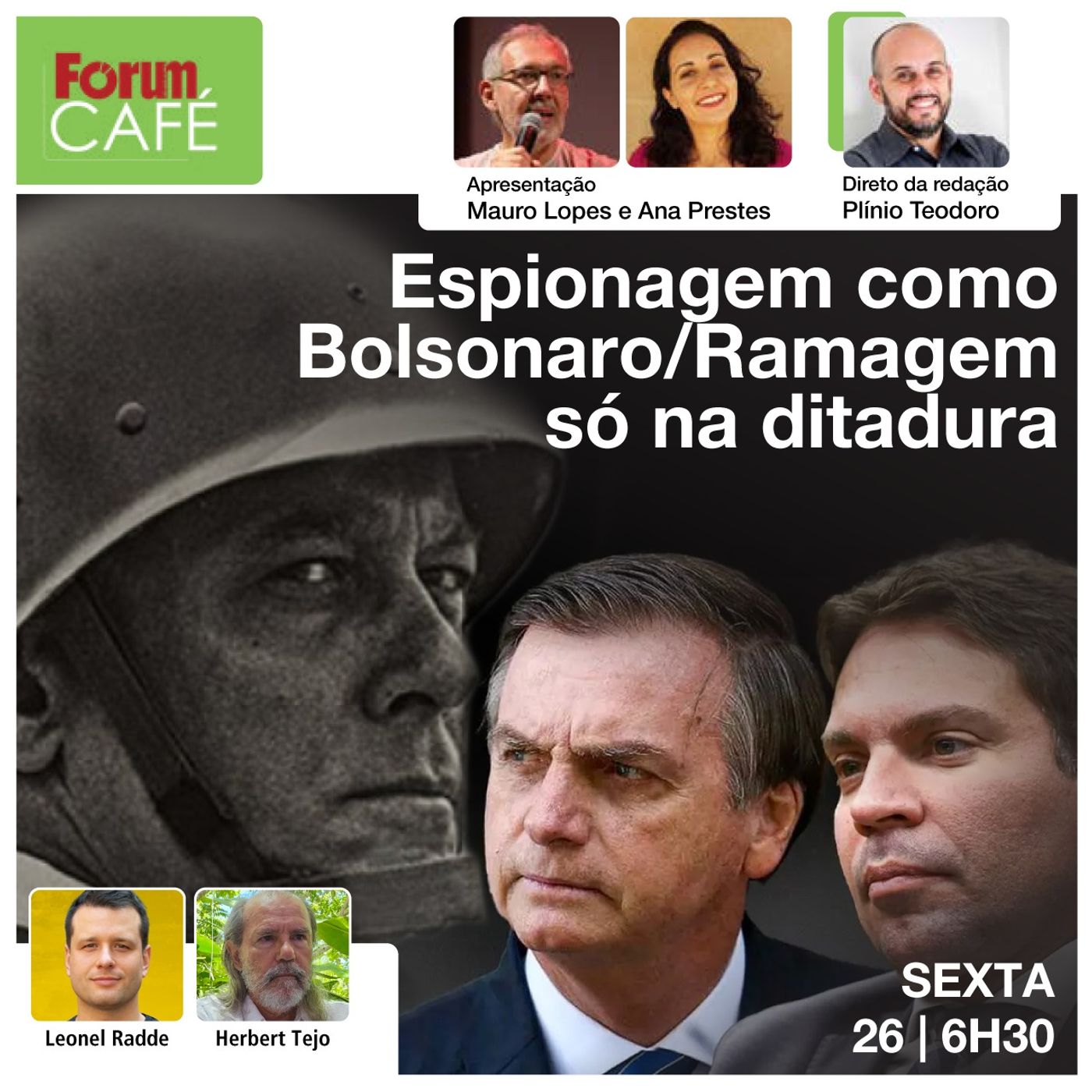 Espionagem como Bolsonaro/Ramagem só na ditadura | Bolsonaristas infiltrados na ABIN no governo Lula