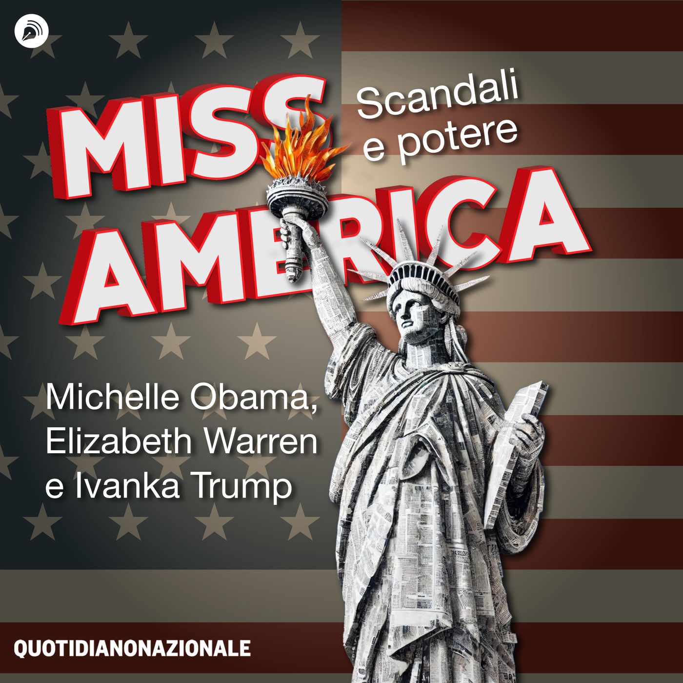 Ep. 3 - Michelle Obama, Elizabeth Warren e Ivanka Trump tra critiche e polemiche episode artwork