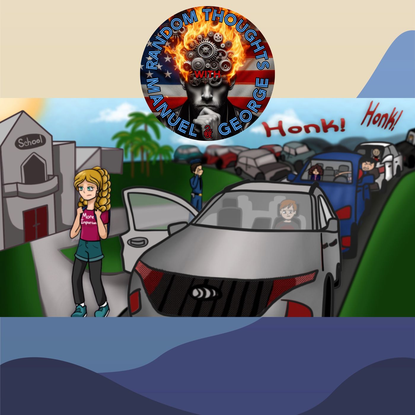 22 - SCHOOL TIME TRAFFIC, DRIVE THROUGH FAILURES, TOO MANY CHAIN RESTAURANTS