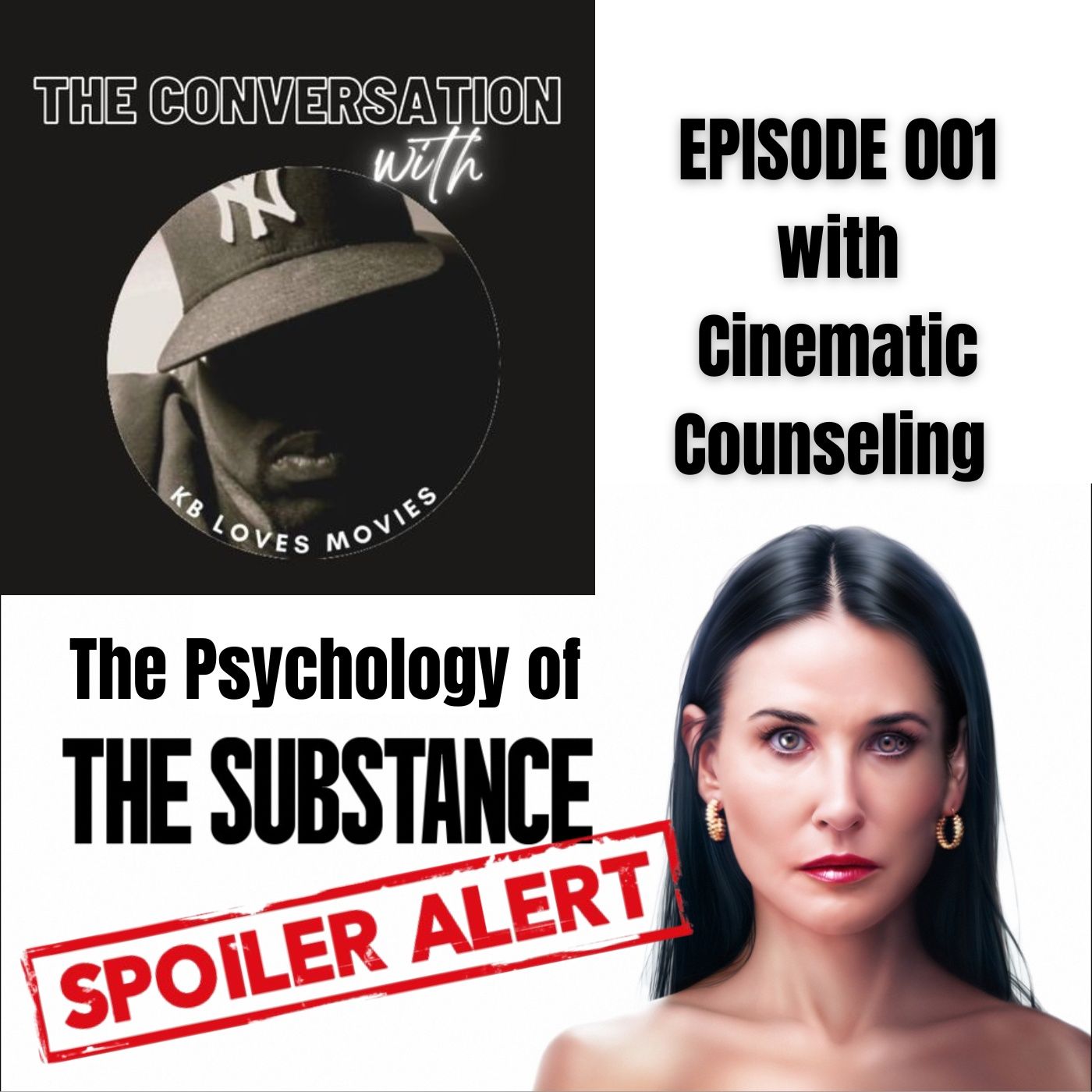 Episode 001 - The Psychology of THE SUBSTANCE with Cinematic Counseling
