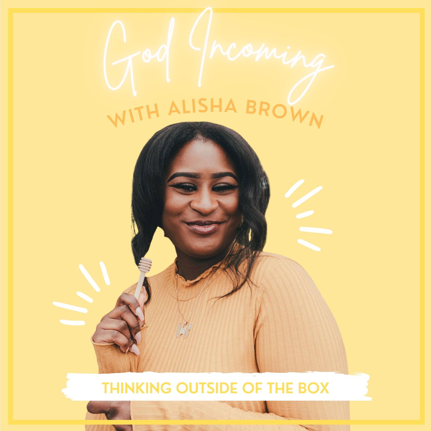 God Incoming with Alisha Brown