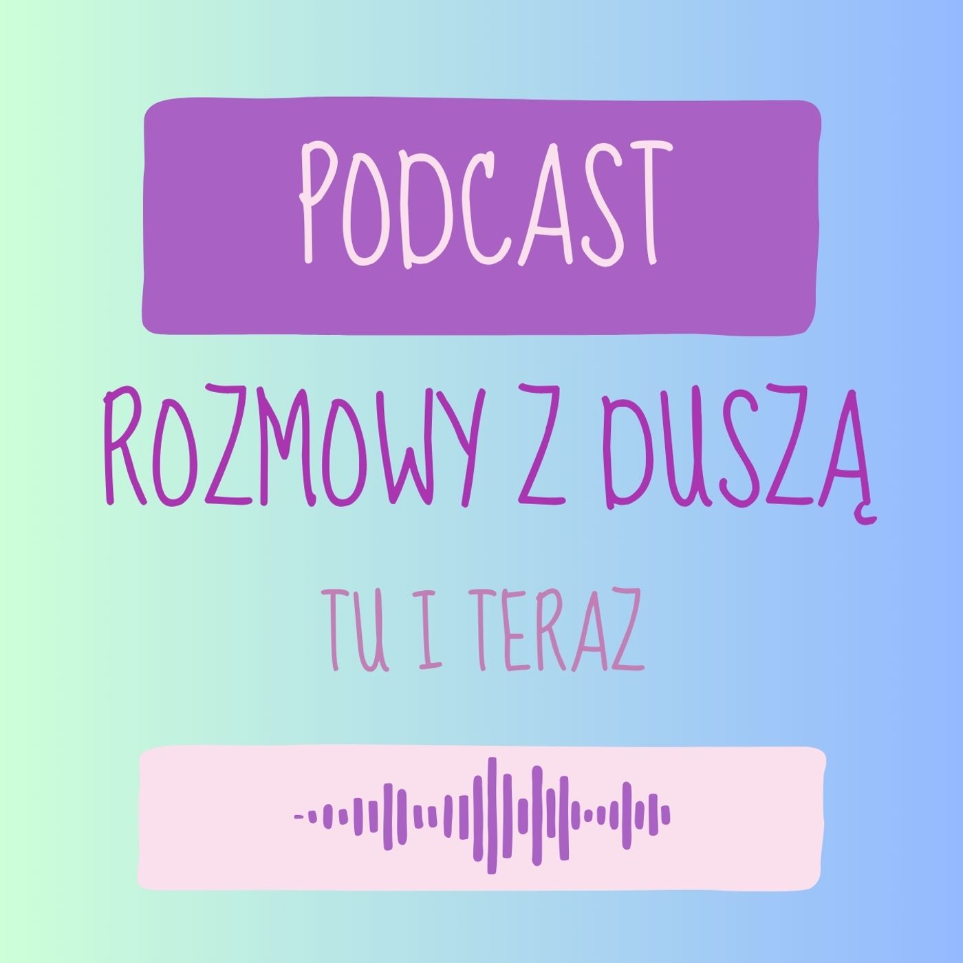 Rozmowy z Duszą