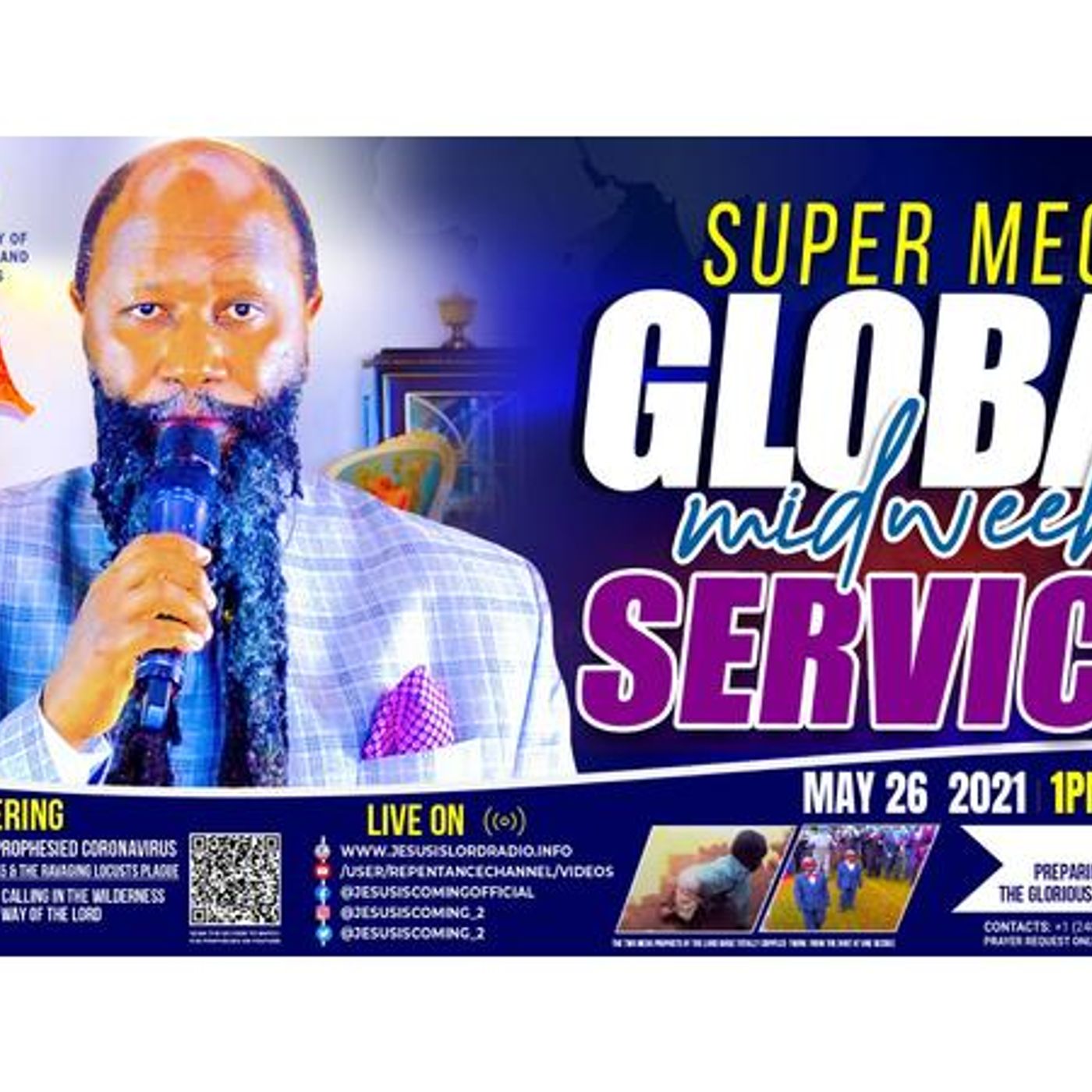 Wednesday Global Service | May 26th, 2021, with THE TWO MEGA PROPHETS