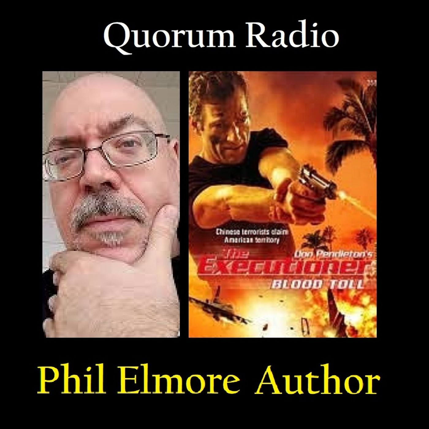 QUORUM RADIO: Prolific Novelist Ghost Writer Phil Elmore Talks Drug Store Novels