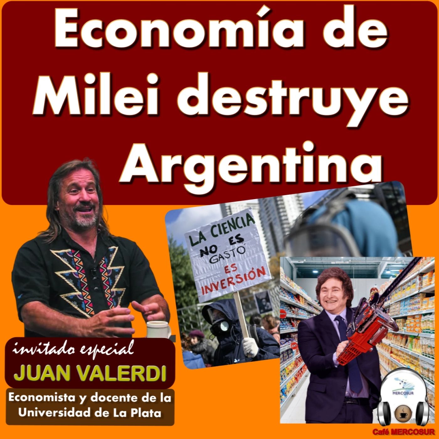 Economía de Milei destruye a #Argentina episode artwork