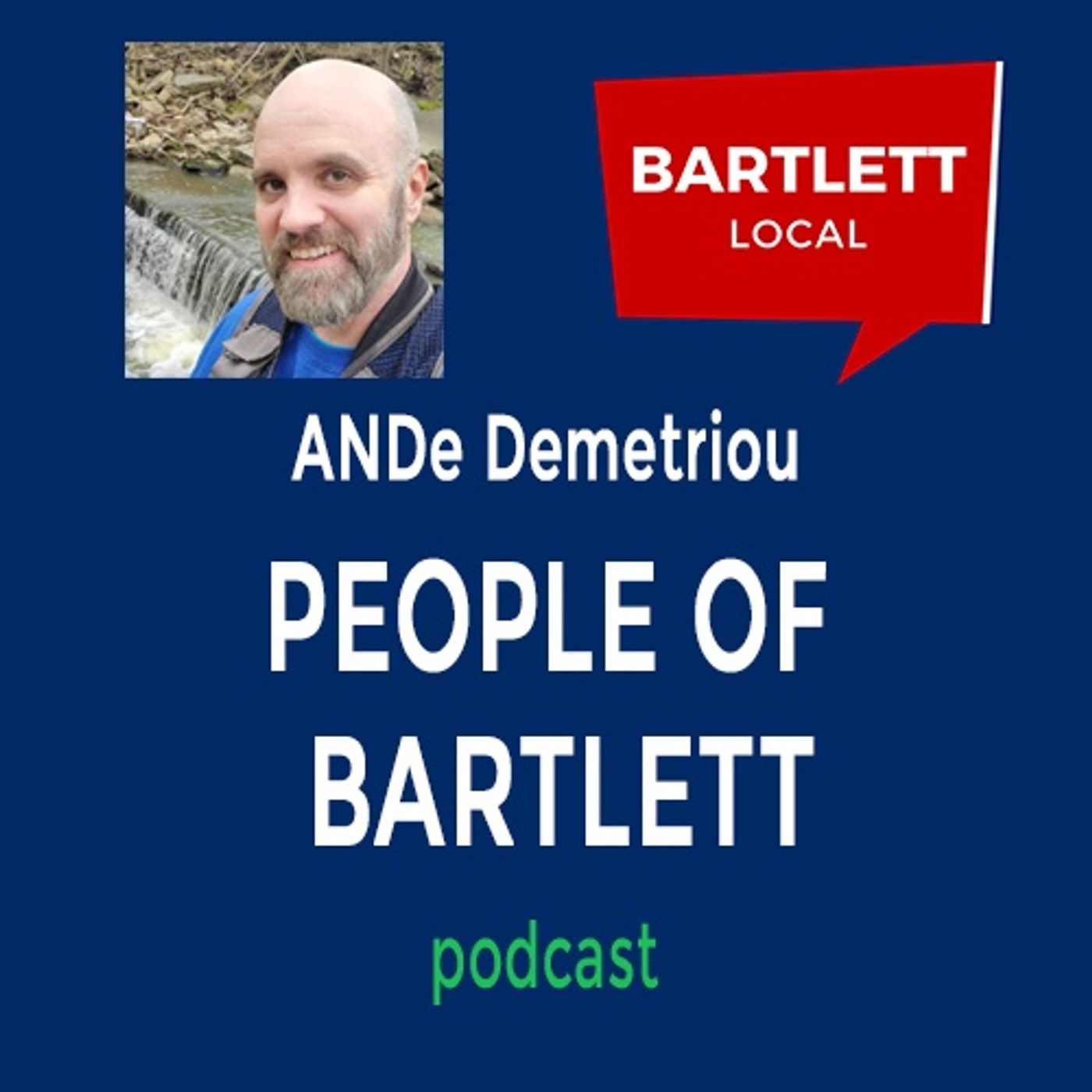 People of Bartlett Podcast