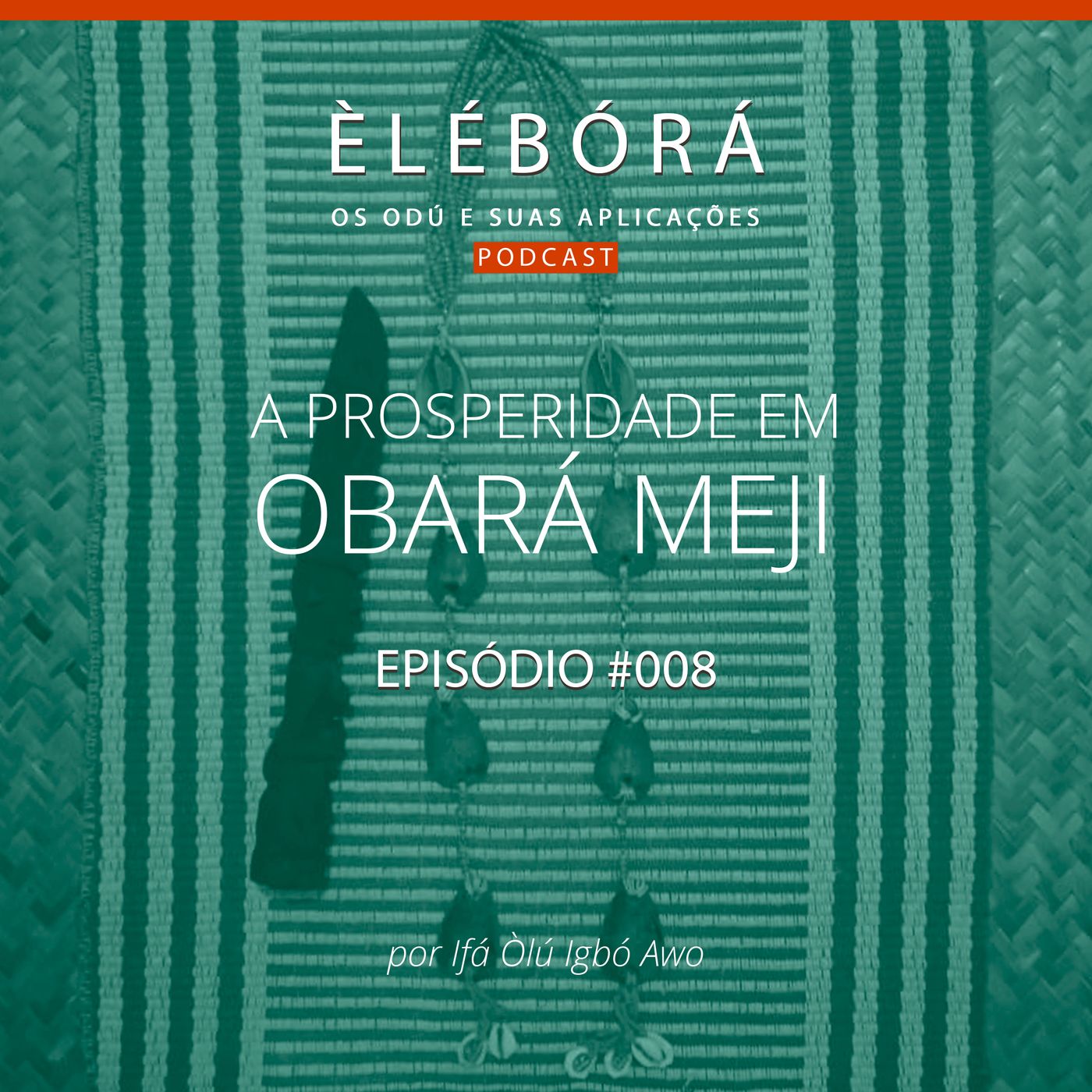 Èlébórá | Os Odú e suas aplicações