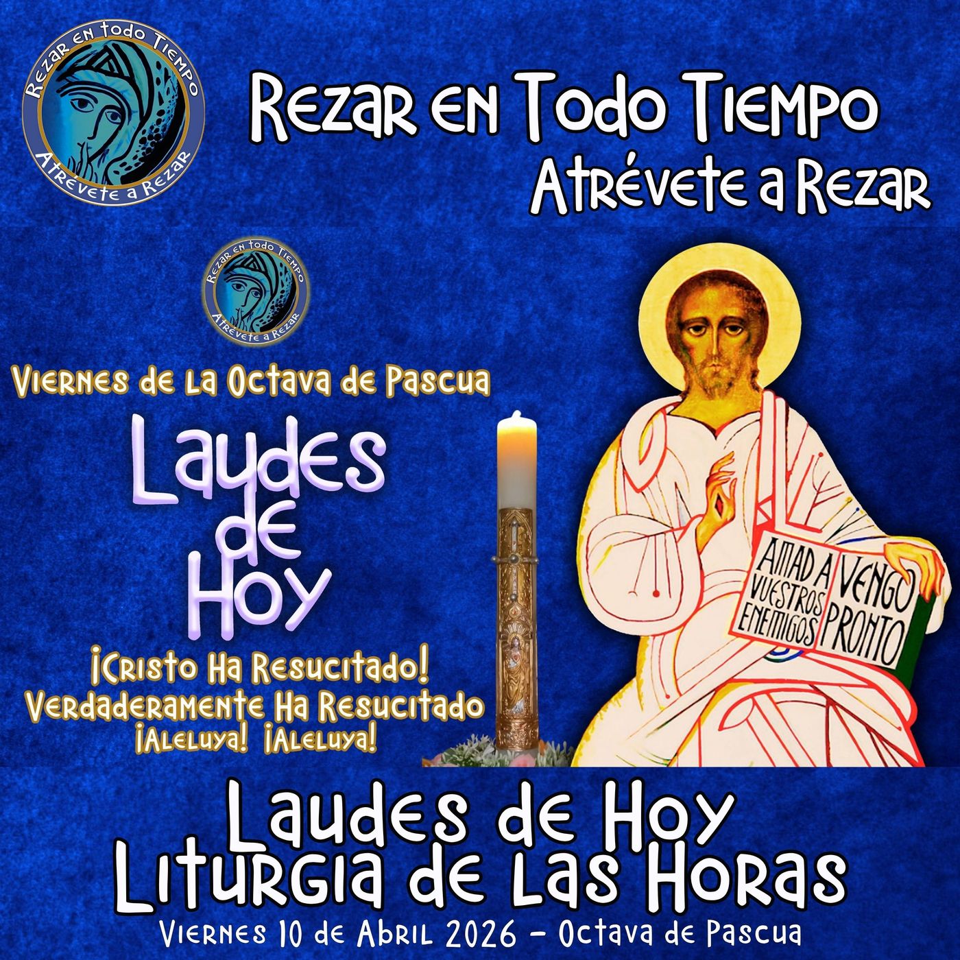 Laudes del dia de hoy, Viernes 10 de Abril 2026 ✟ Liturgia de las Horas ✟ 8va de Pascua✟ CAMINO NEOCATECUMENAL. episode artwork
