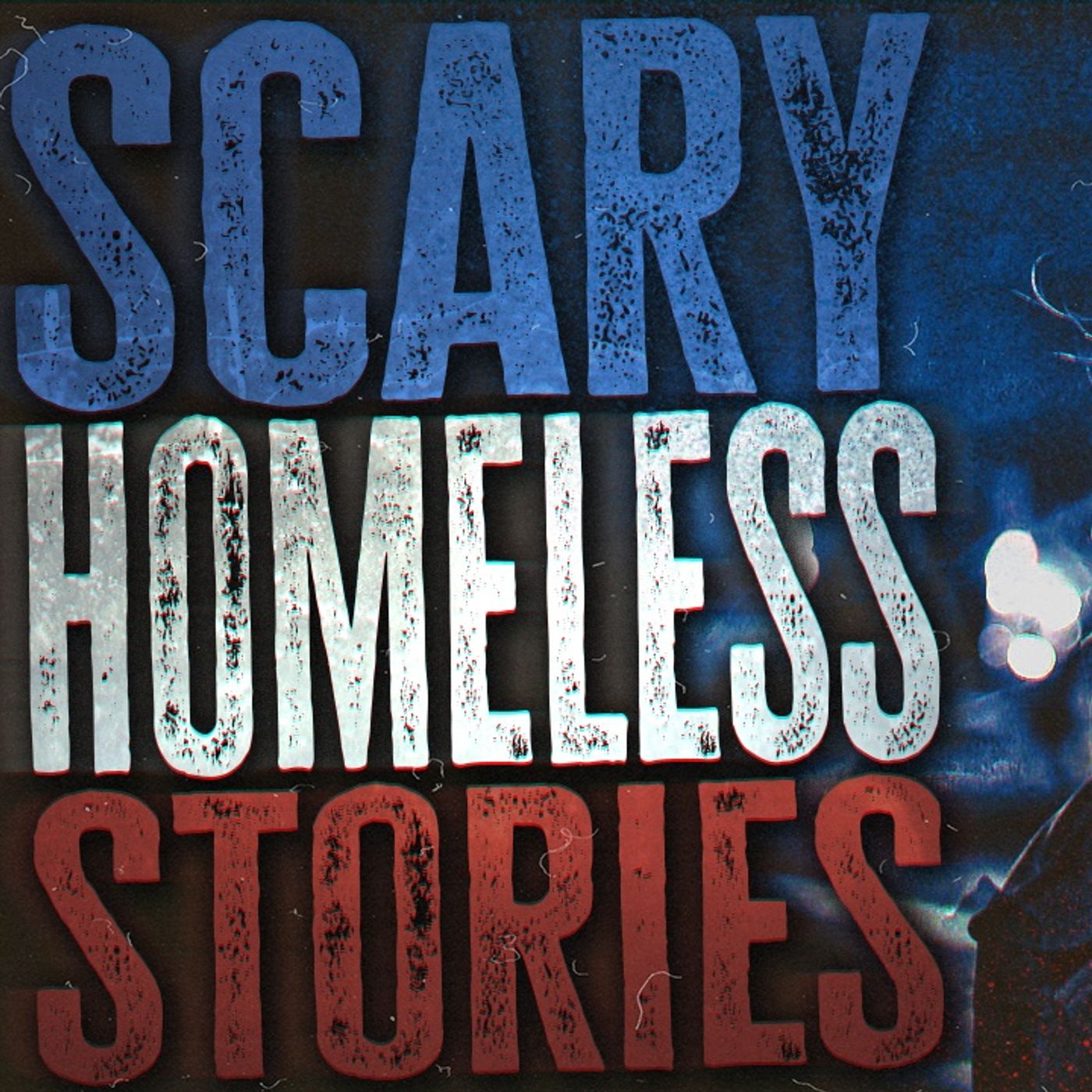 12 True Sketchy Homeless Horror Stories episode artwork