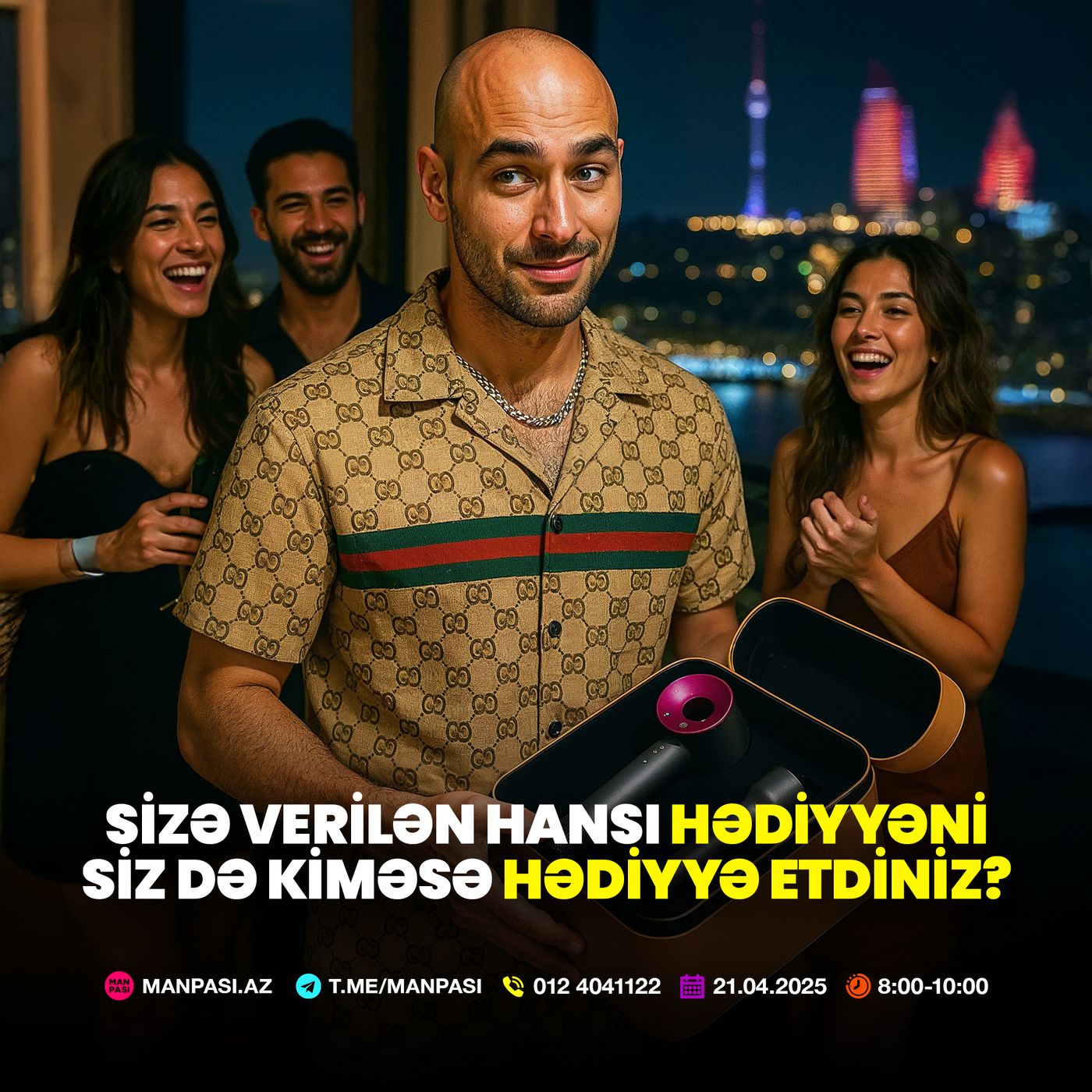 Sizə verilən hansı hədiyyəni siz də kiməsə hədiyyə etdiniz? 21.04.2025