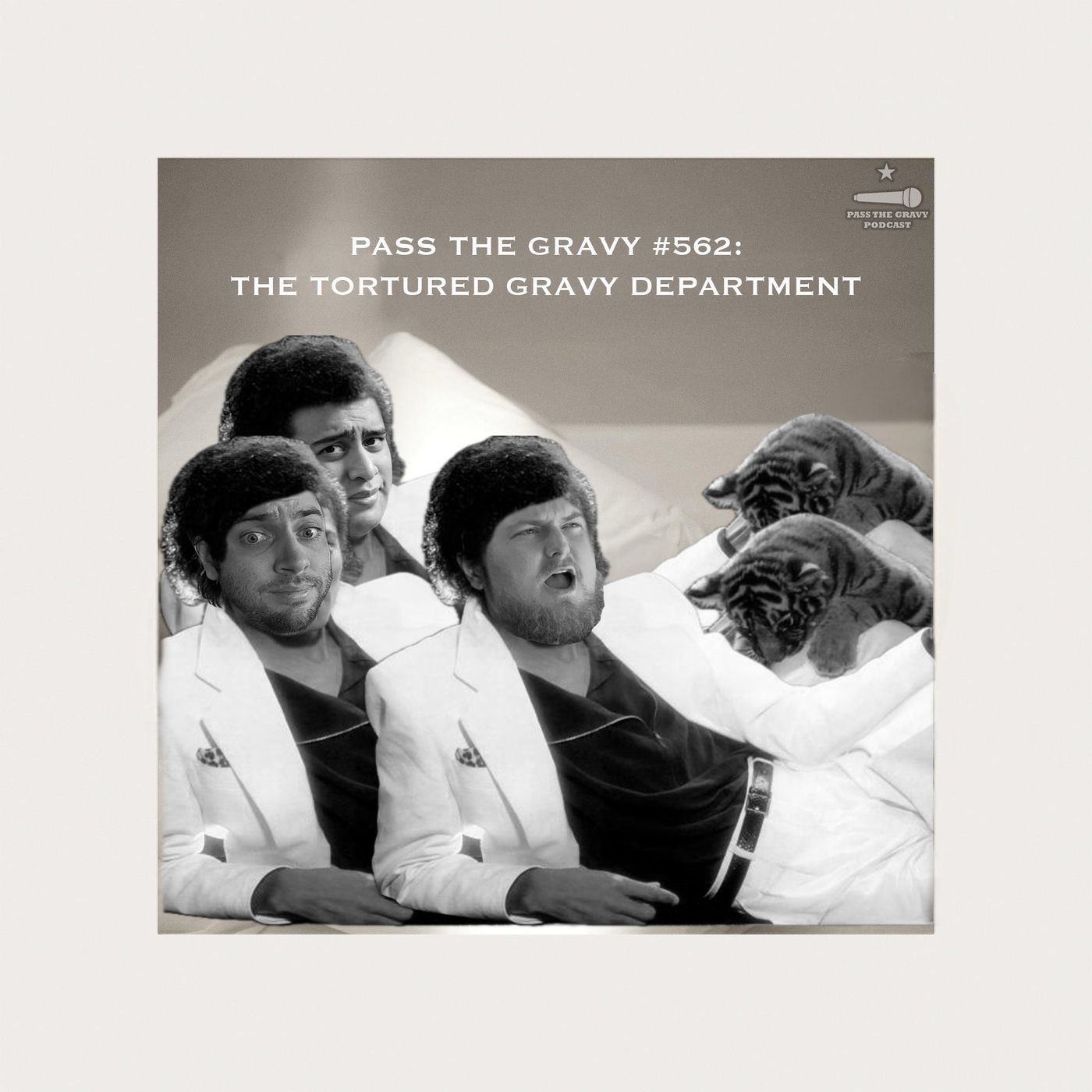 Pass The Gravy #562: The Tortured Gravy Department