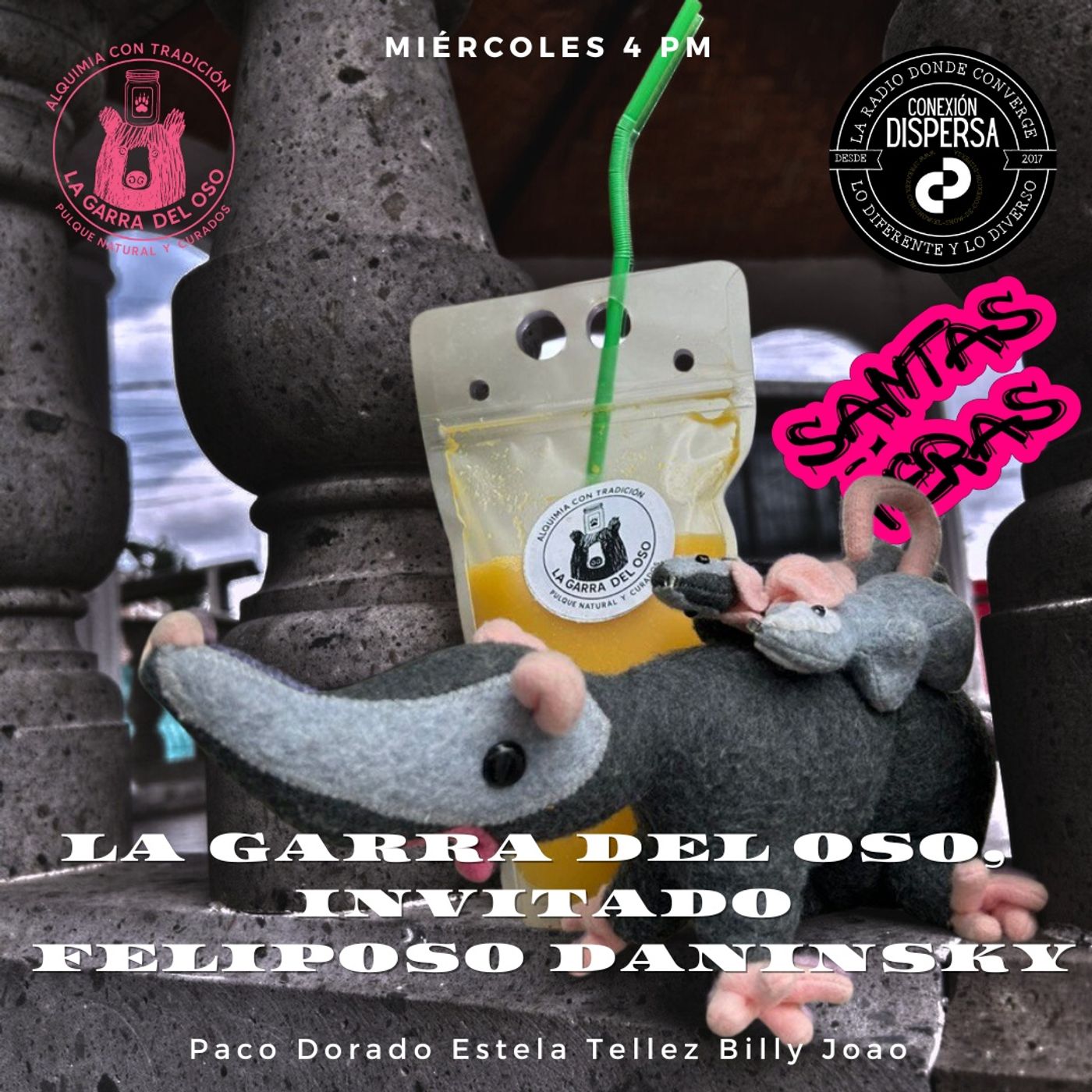 santas nheras pulque nhero La garra del oso, invitado FelipOso Daninsky podcast episode artwork