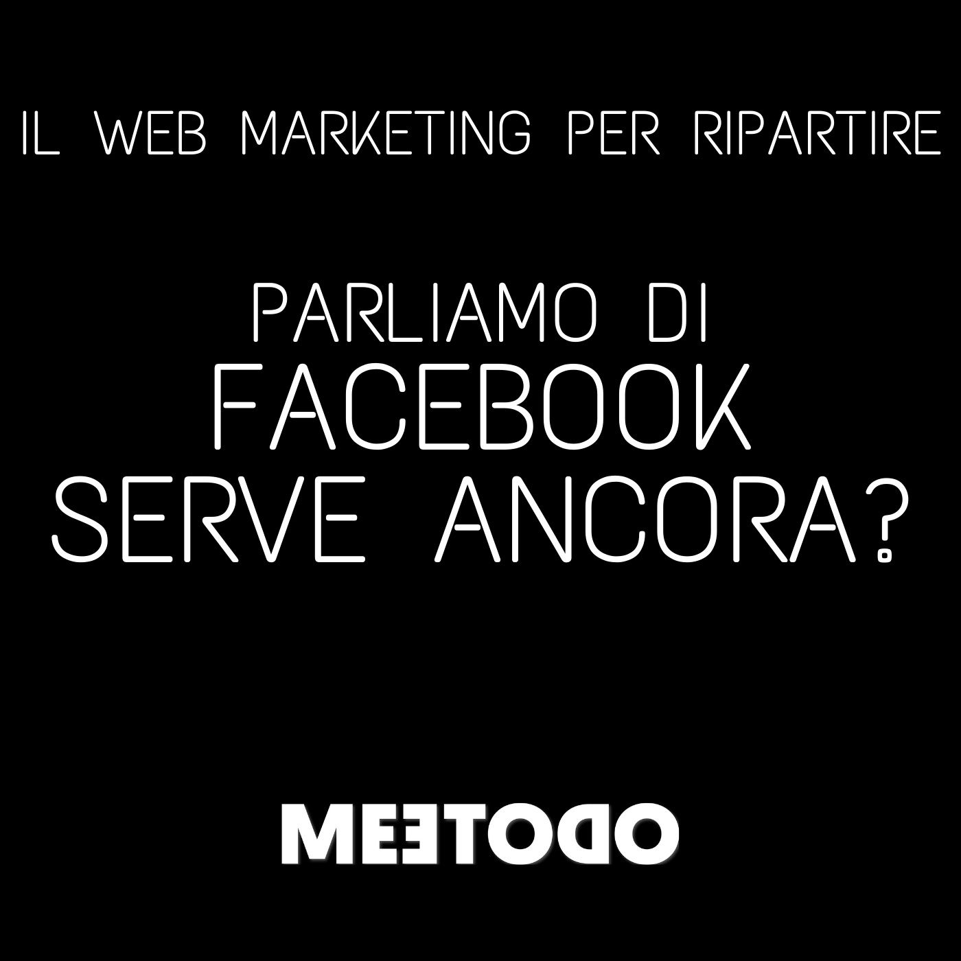 Il Web Marketing Facile  - I segreti del Digital Marketing