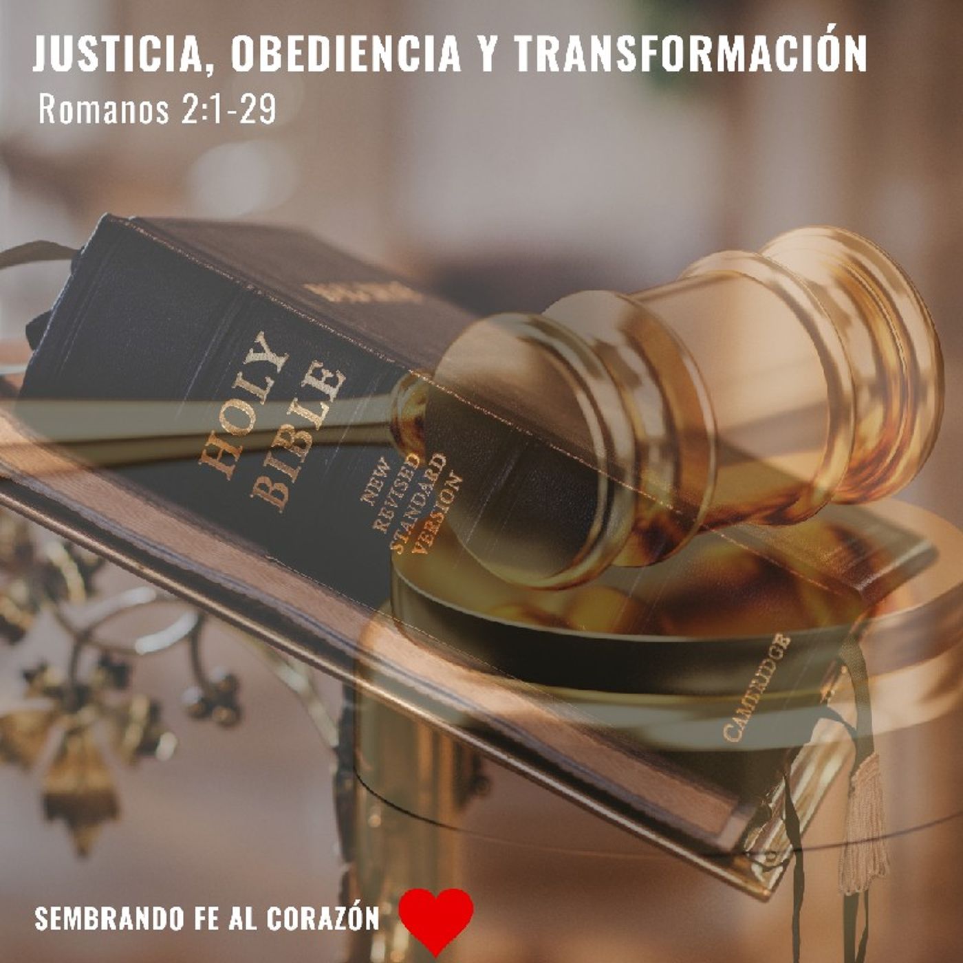 Podcast Sembrando FE AL Corazón