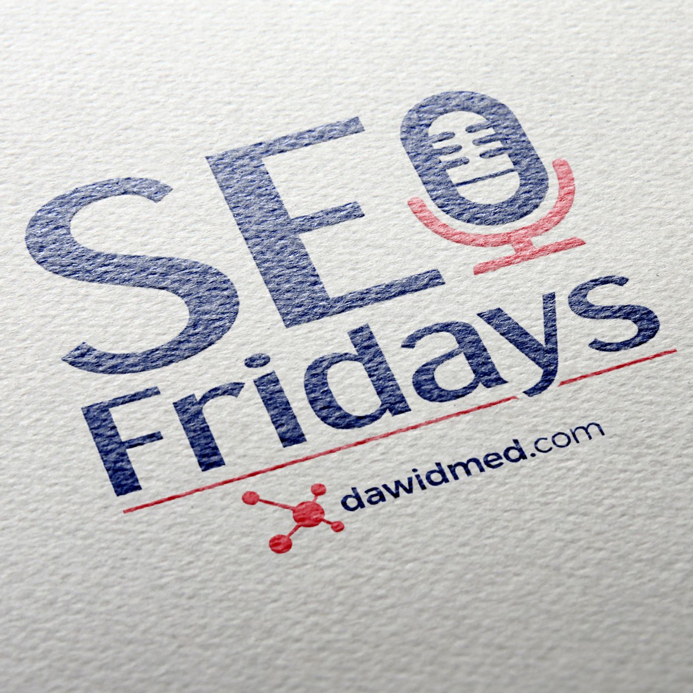 SEO Fridays Podcast