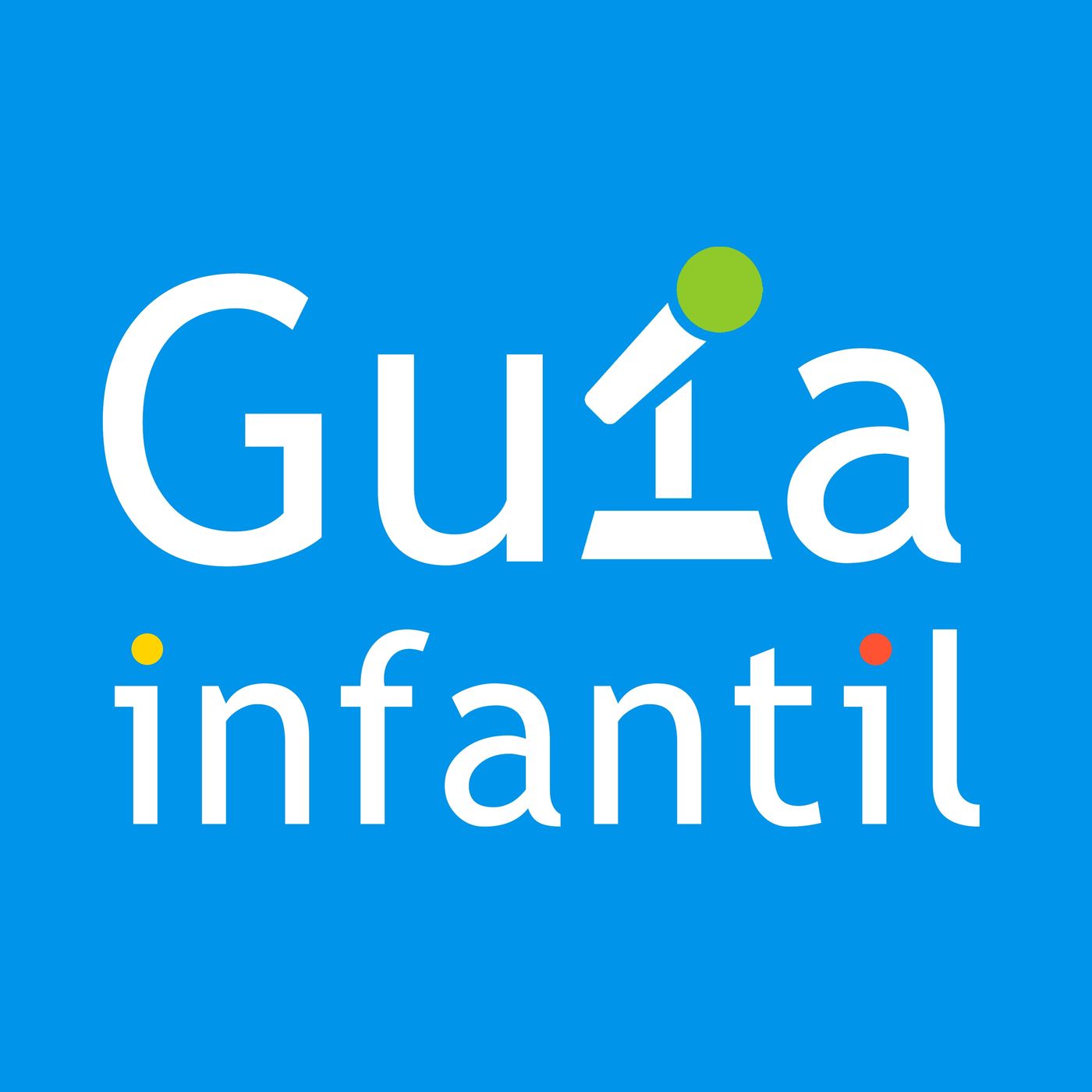 Guiainfantil.com #ConectaConTuHijo