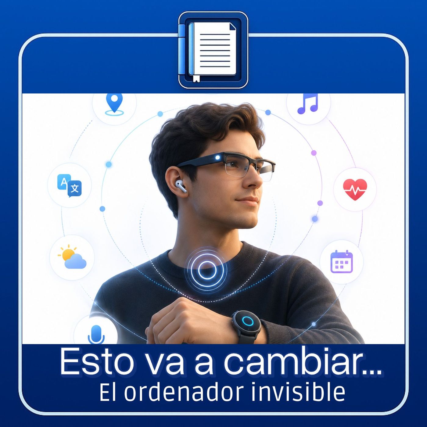 Esto va a cambiar. El ordenador invisible episode artwork