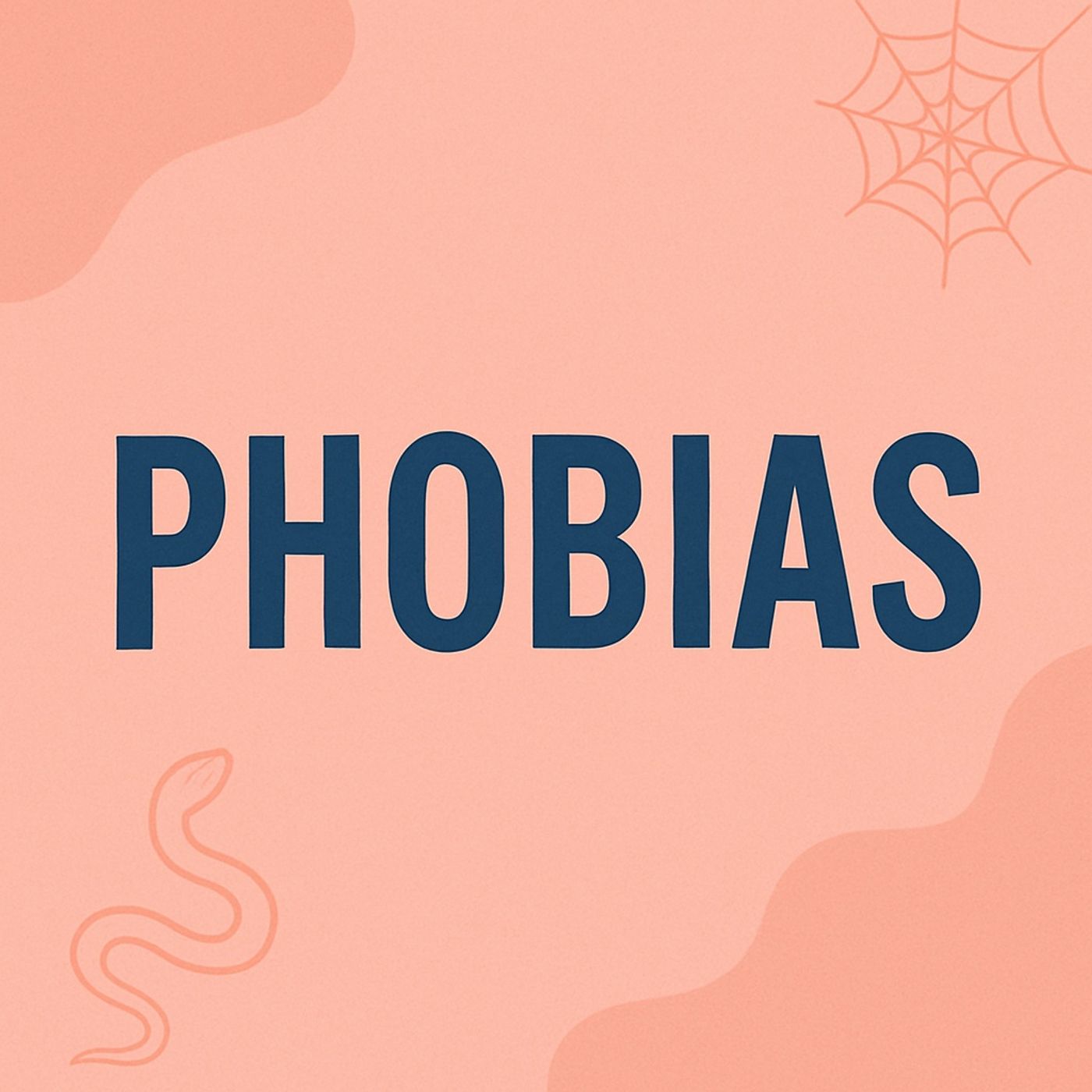 Phobias