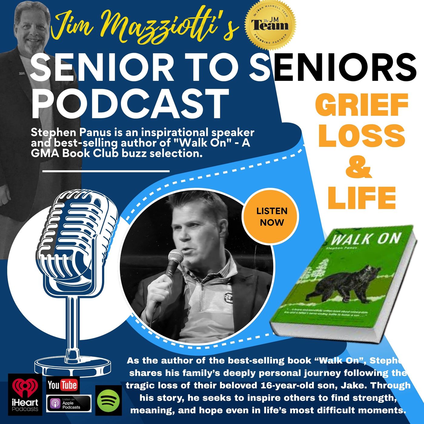 Senior To Seniors - Author Stephen Panus -  'Walk On' & From Pain To Purpose