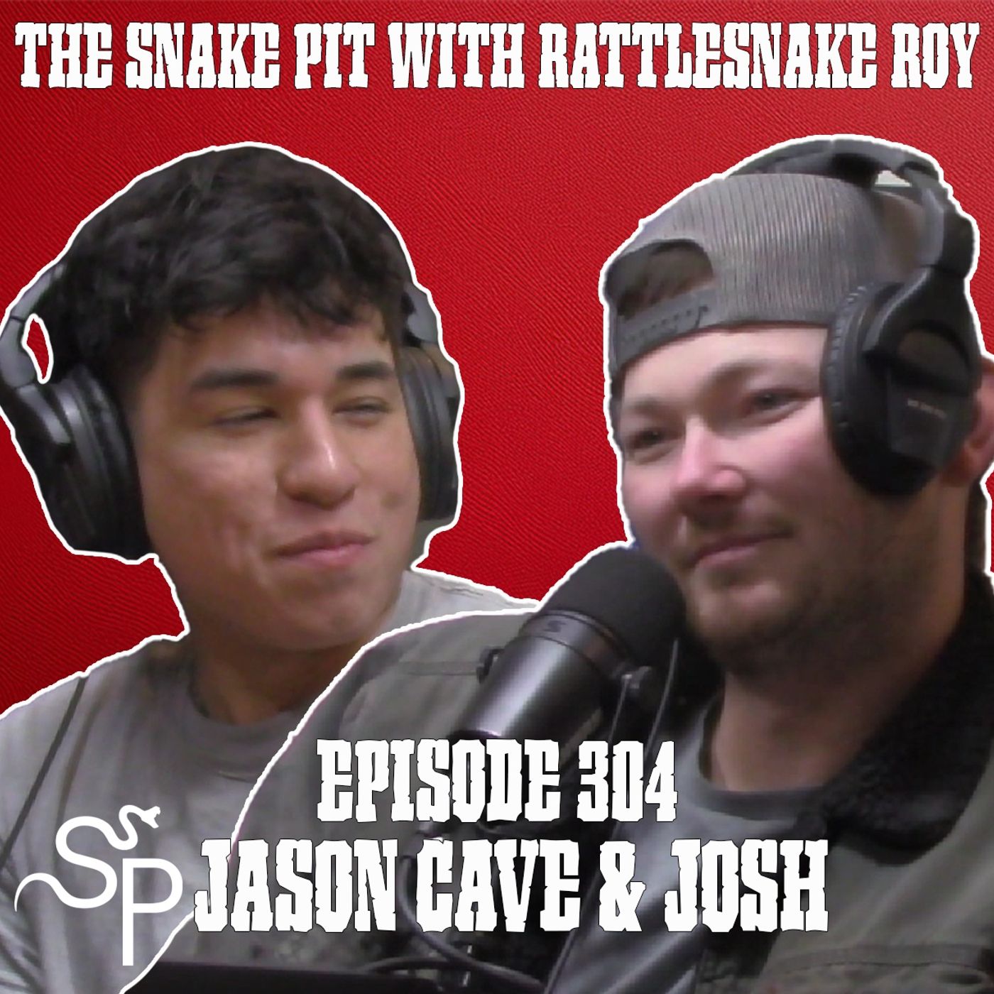 The Snake Pit With Rattlesnake Roy